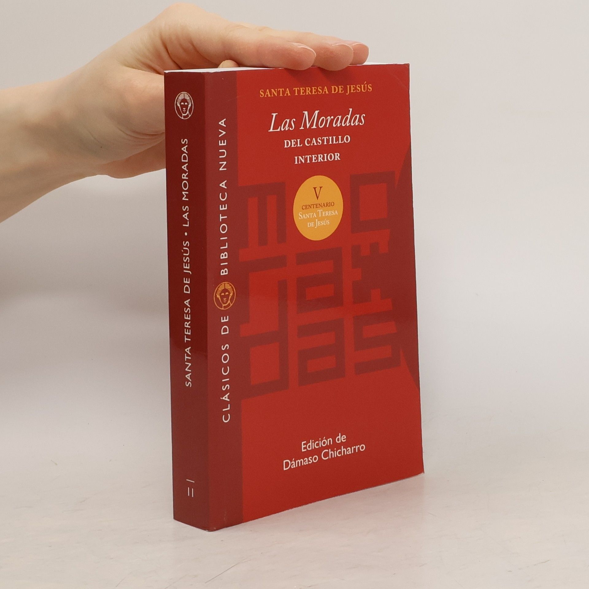 Santa Teresa De Jesús Las Moradas del Castillo Interior - 2ª edición