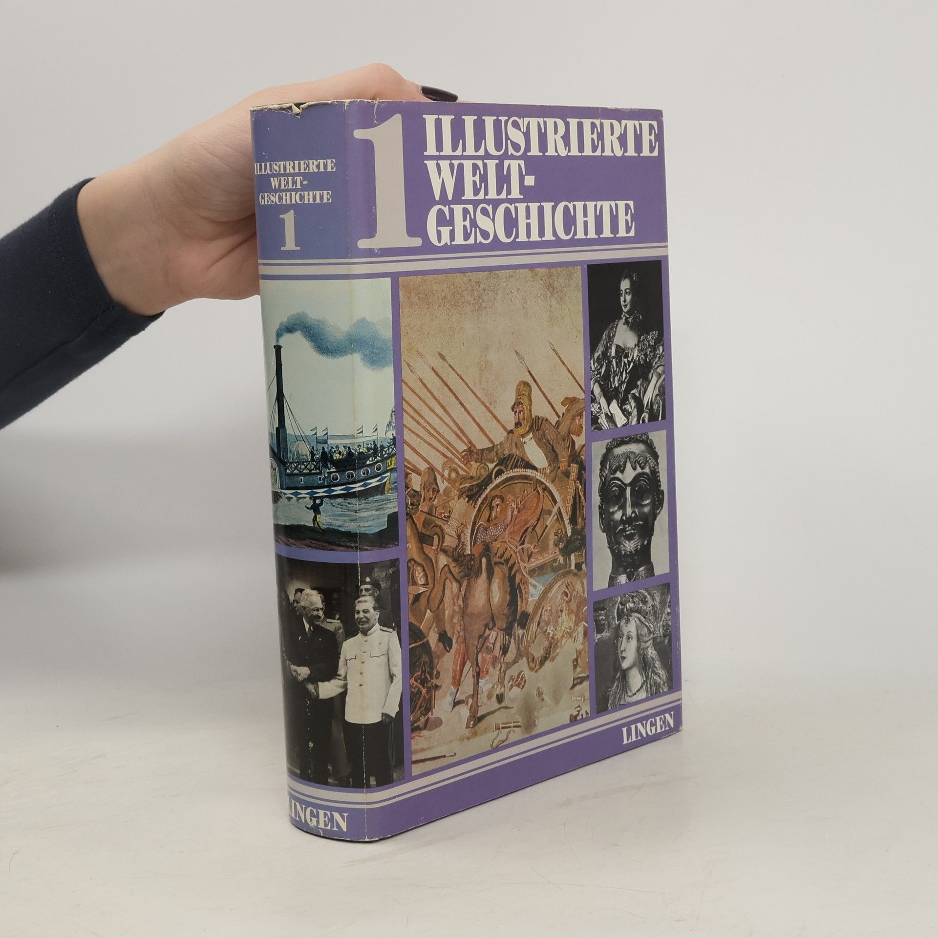 Autorenkollektiv Illustrierte Weltgeschichte 1