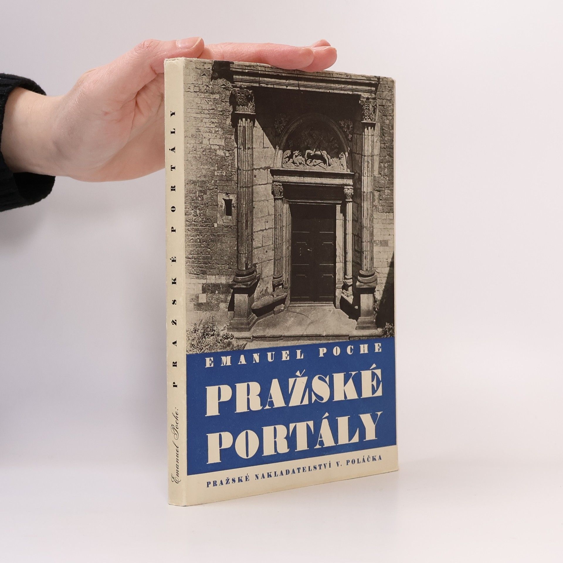Emanuel Poche Pražské portály