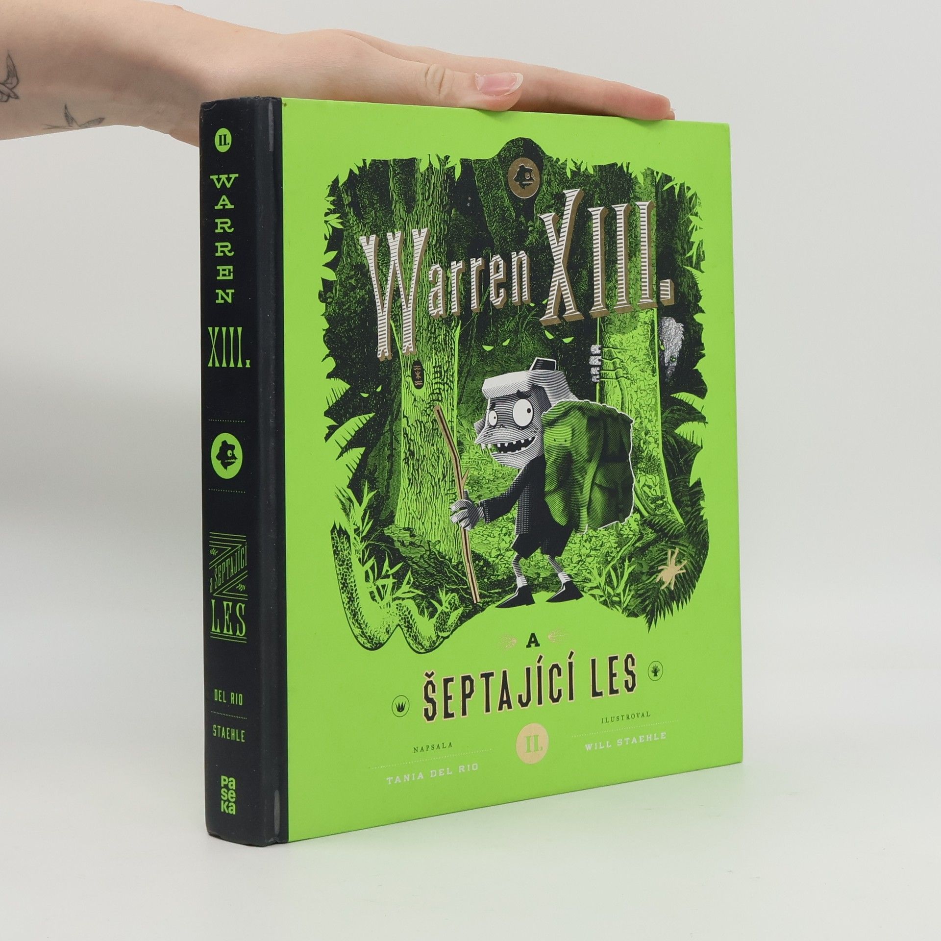 Tania Del Rio Warren XIII. a šeptající les