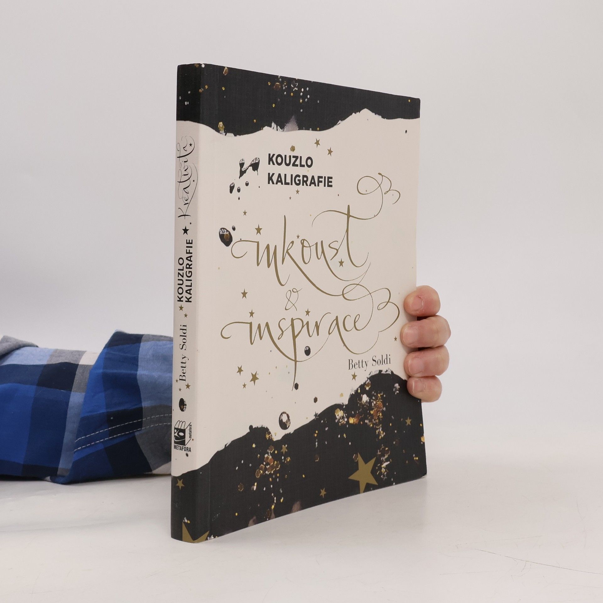 Betty Soldi Kouzlo kaligrafie - Inkoust a inspirace