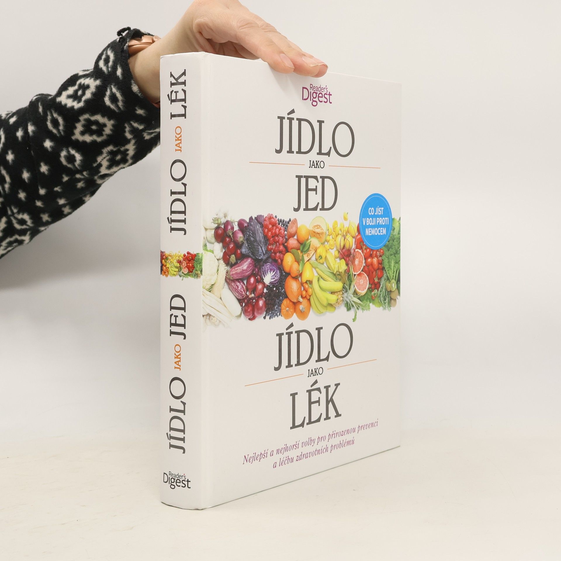 Petra Královcová Jídlo jako jed, jídlo jako lék