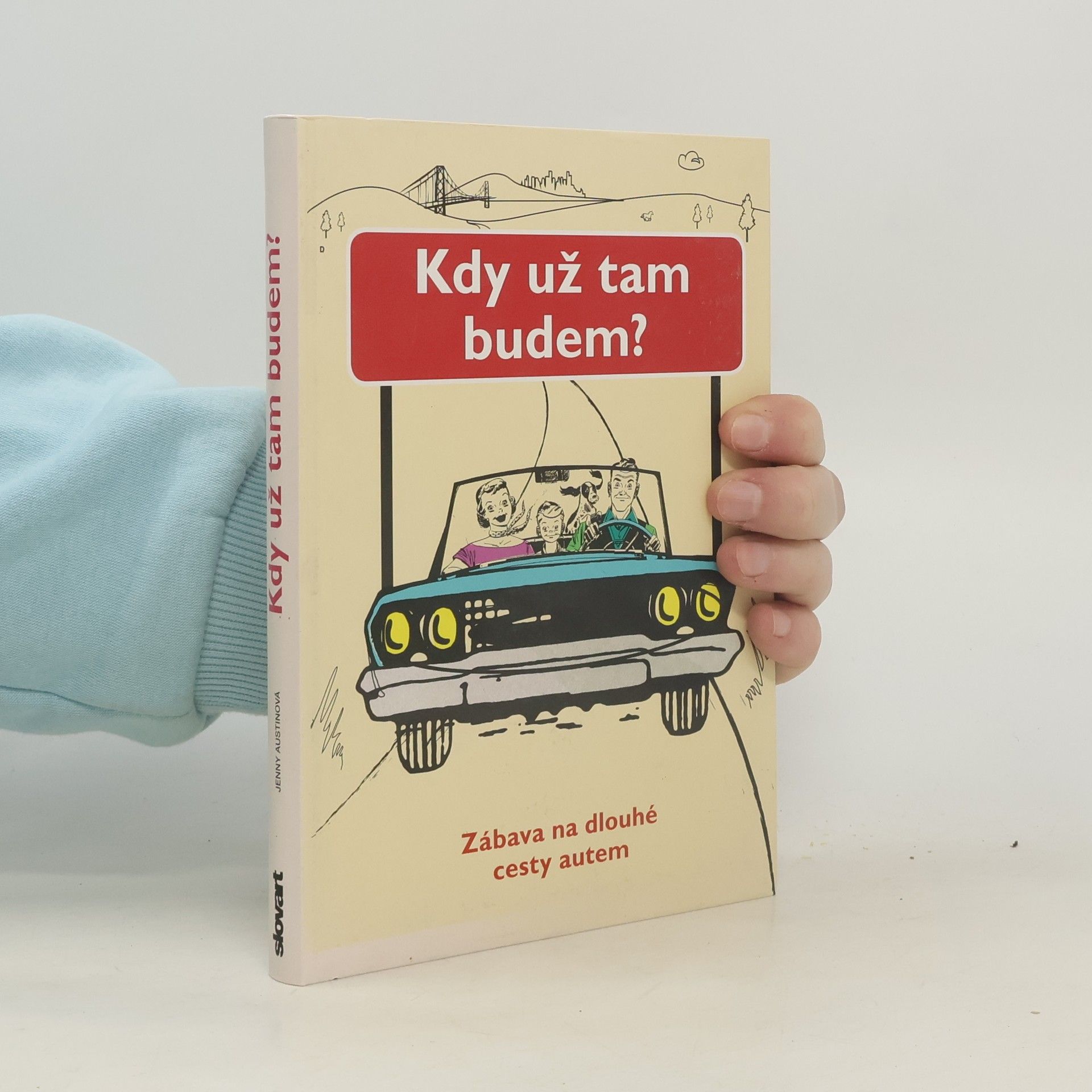 Jenny Austin Kdy už tam budem?