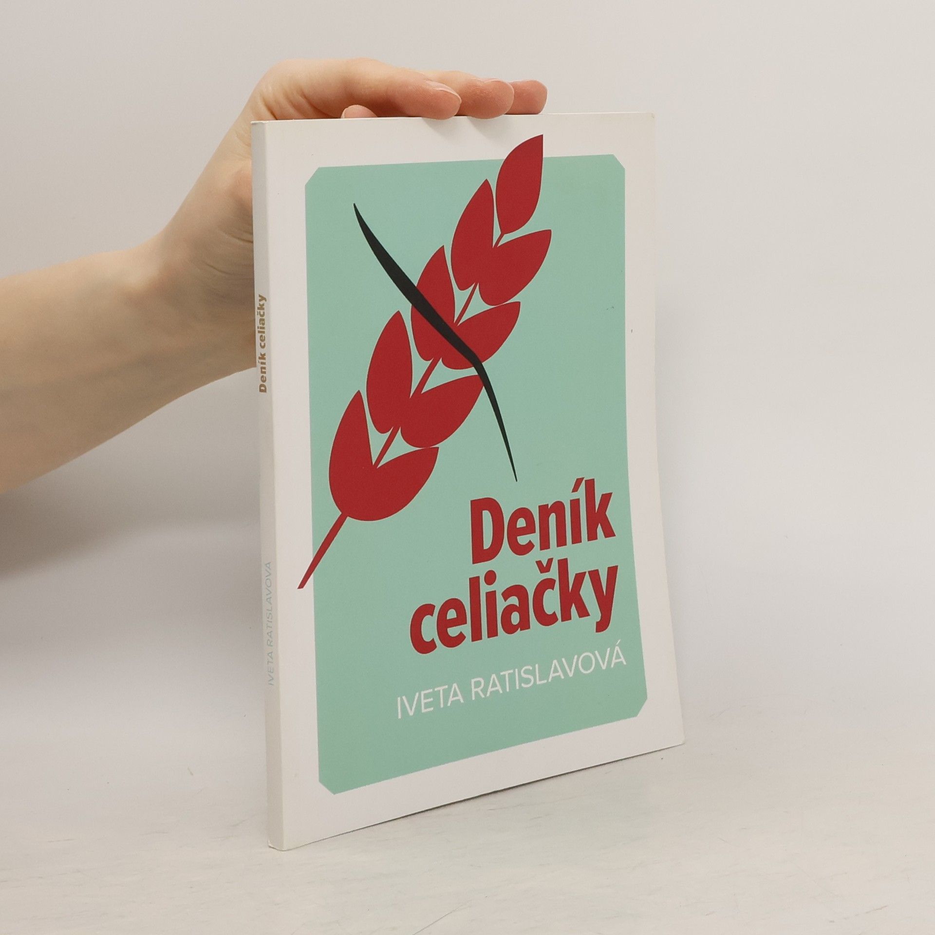 Iveta Ratislavová Deník celiačky