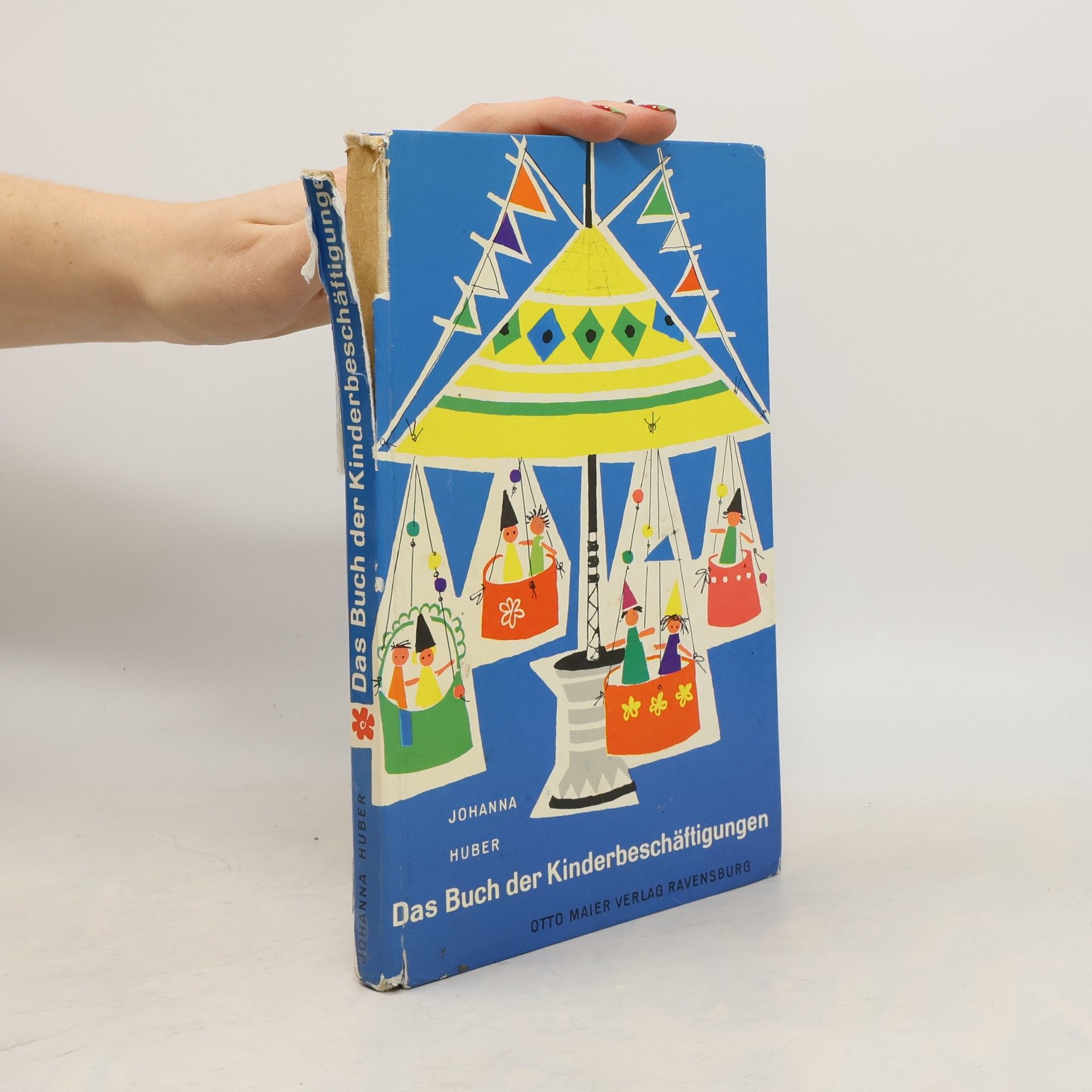 Johanna Huber Das Buch der Kinderbeschäftigungen