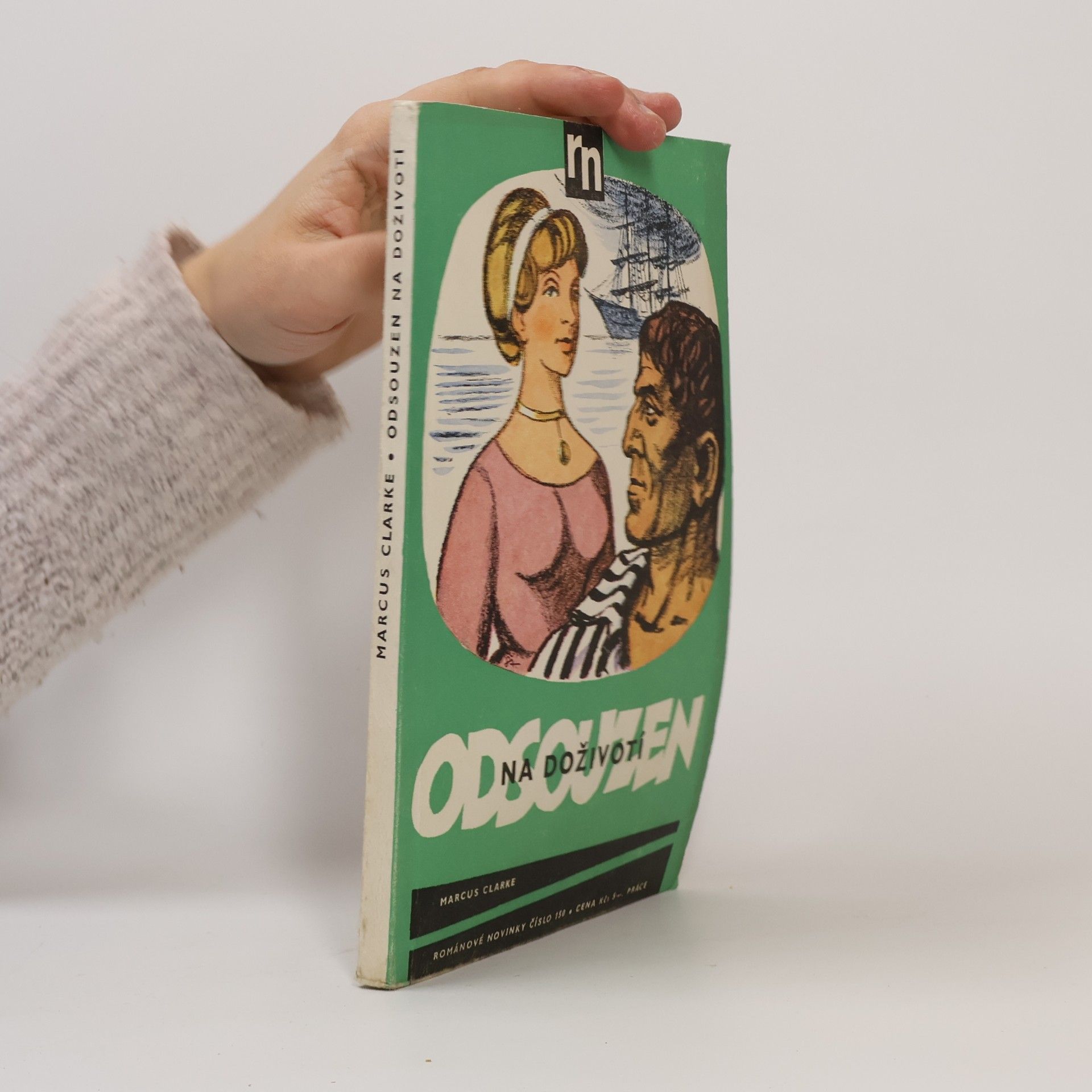 Marcus Clarke Odsouzen na doživotí