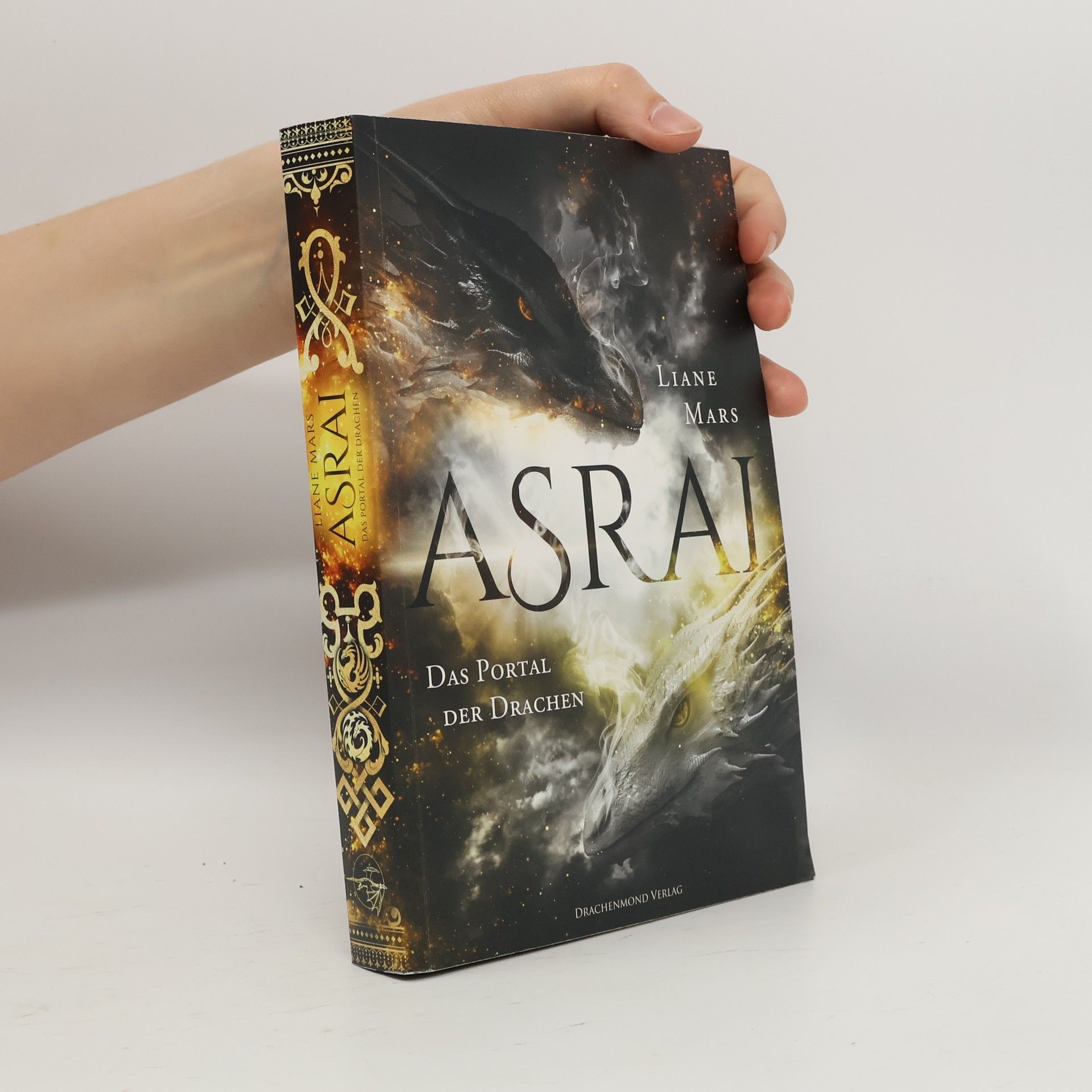 Liane Mars Asrai. Das Portal der Drachen