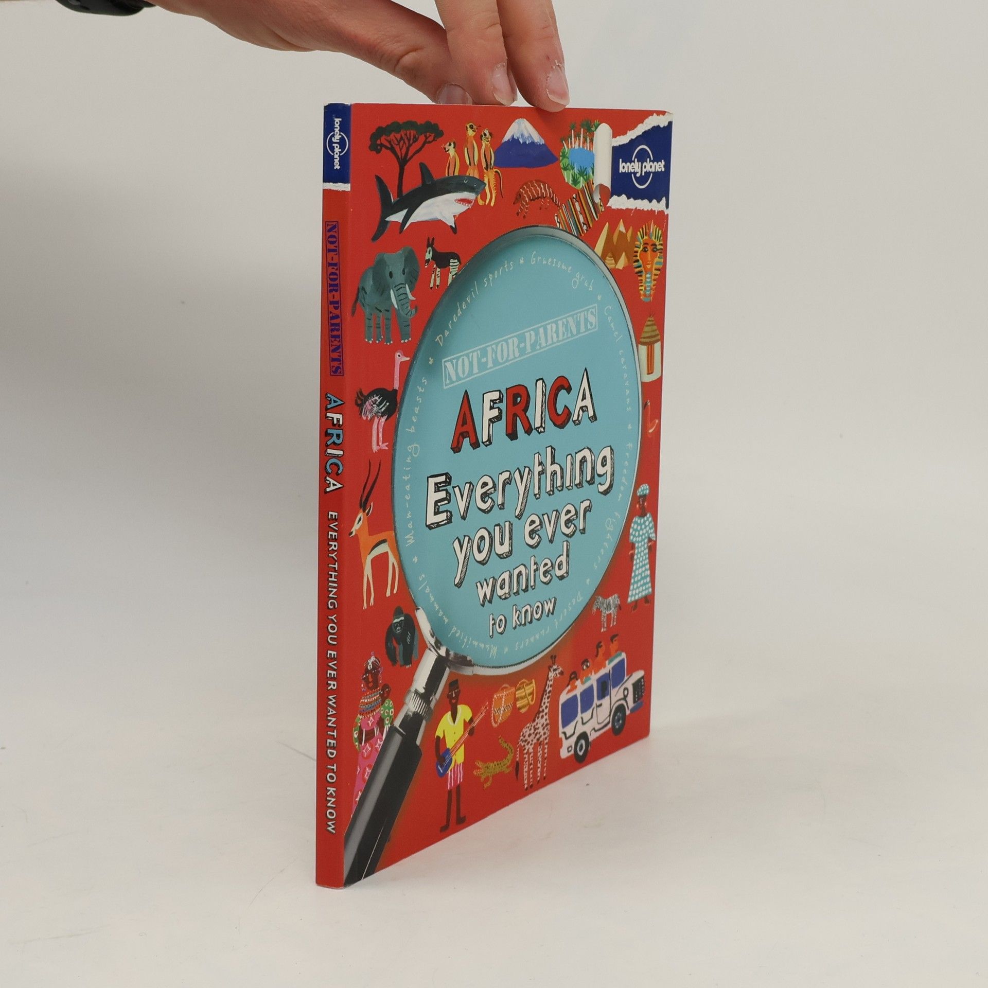 Clive Gifford Not-for-Parents: Africa Everything You Ever Wanted to Know