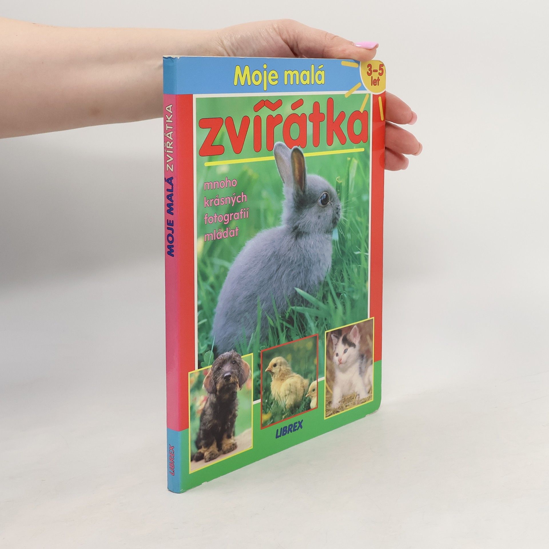 Various authors Moje malá zvířátka