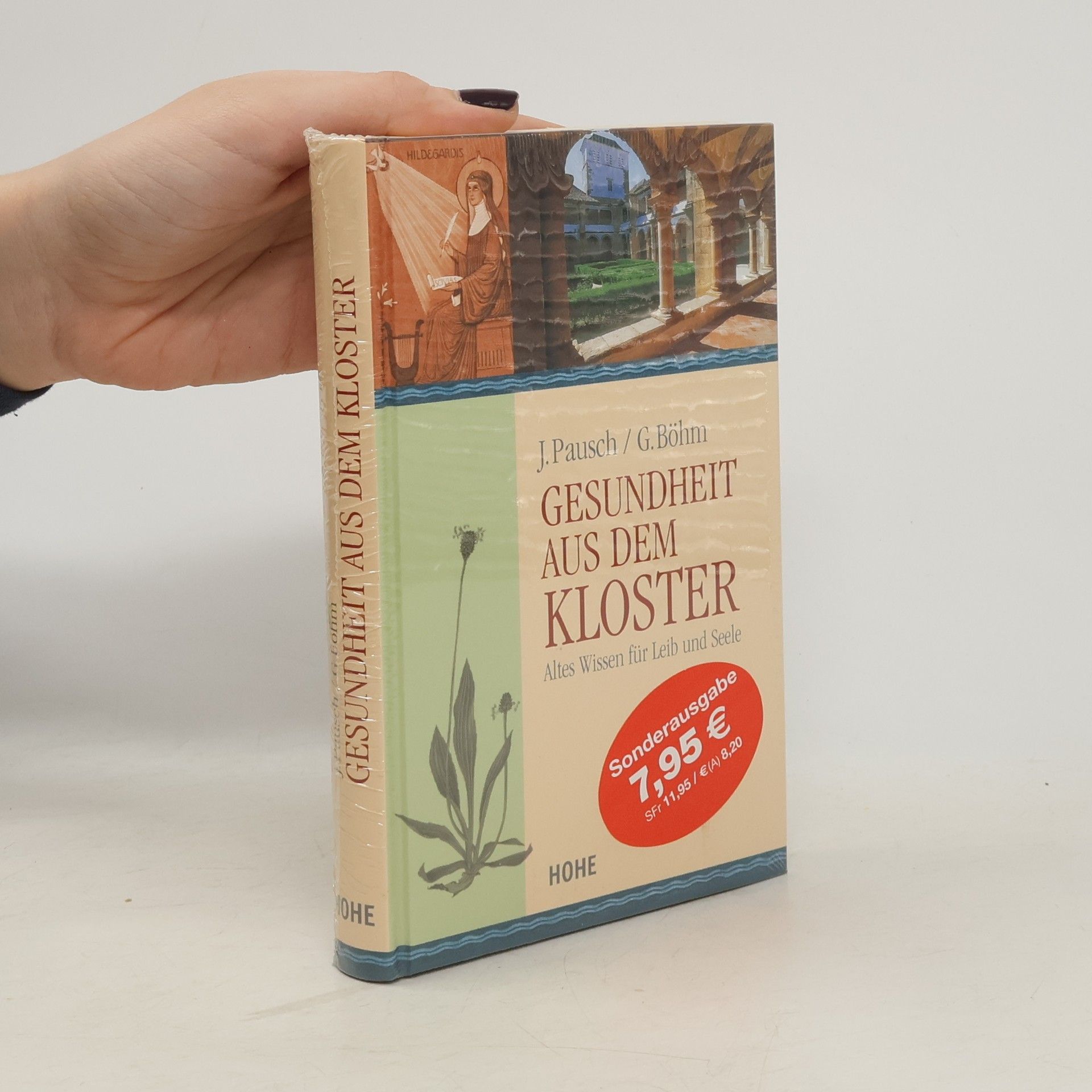 Johannes Pausch Gesundheit aus dem Kloster