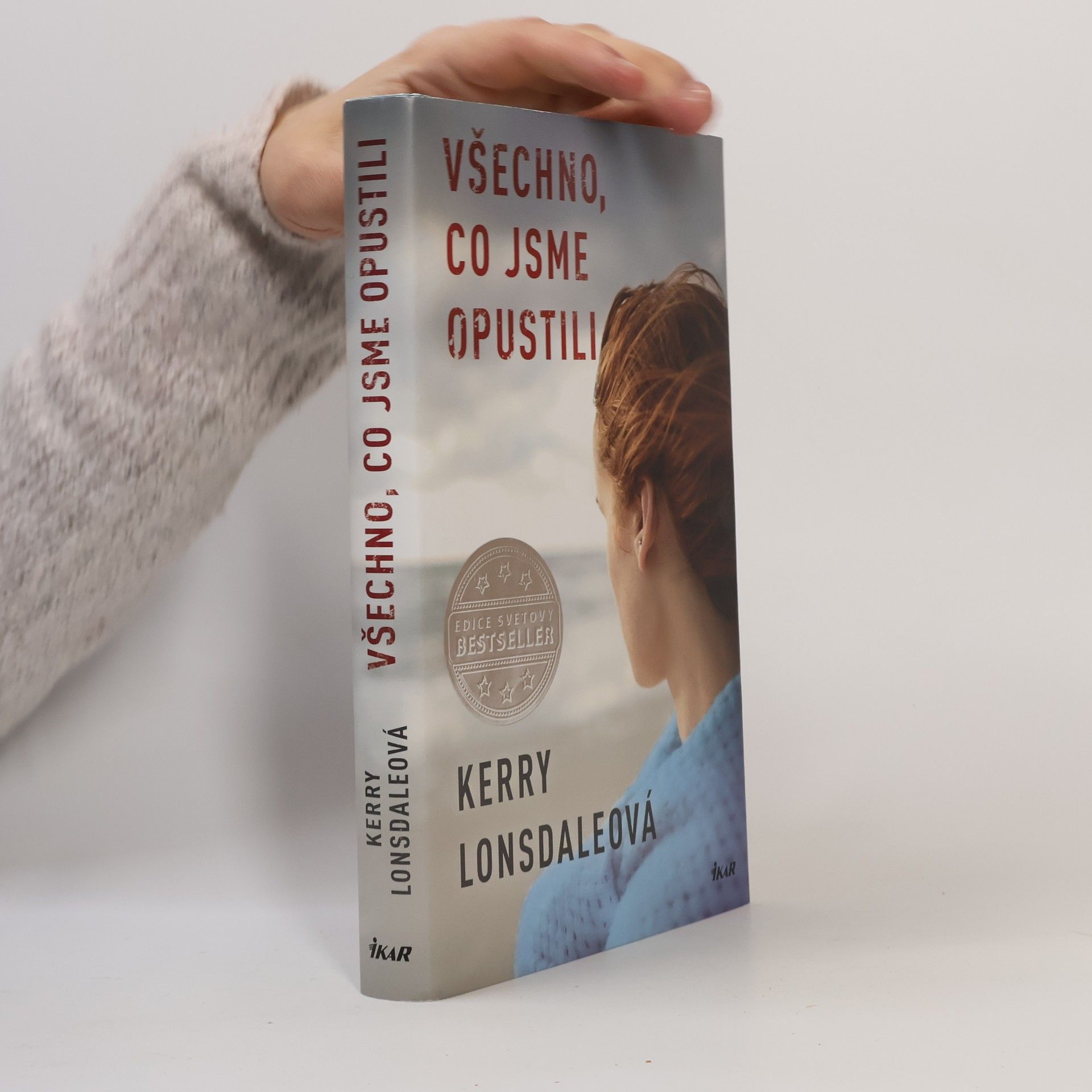 Kerry Lonsdale Všechno, co jsme opustili