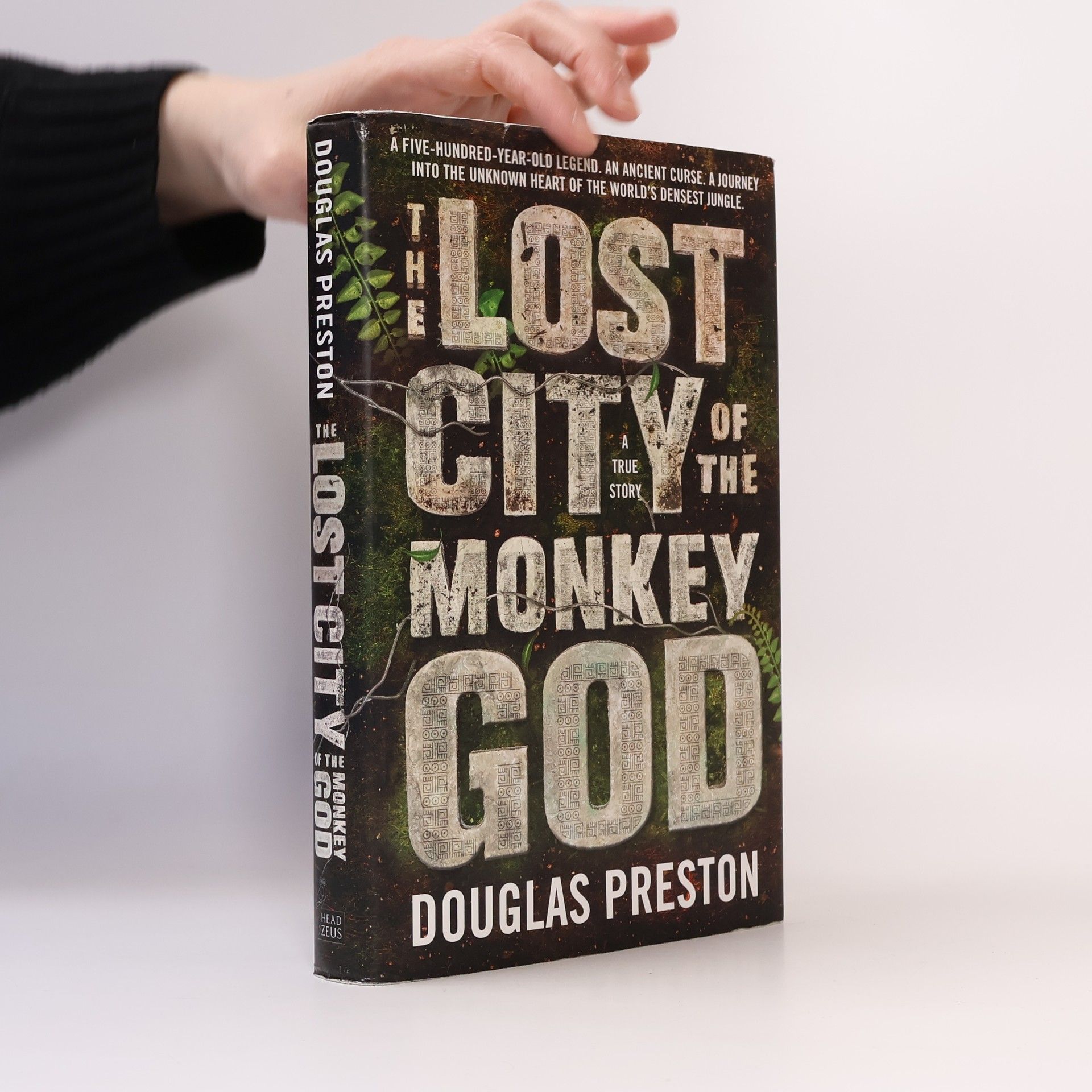 Douglas Preston The Lost City of the Monkey God