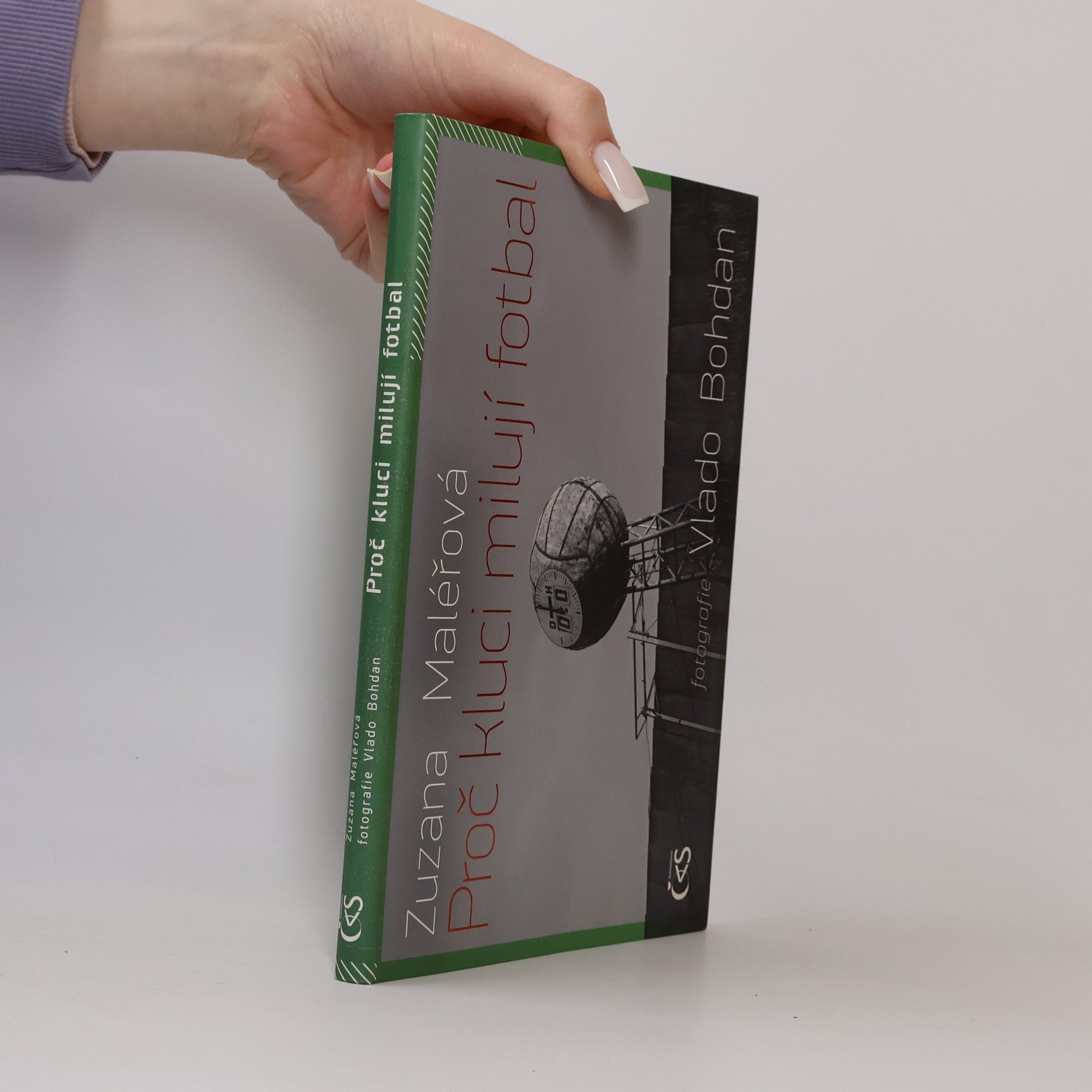 Maléřová Zuzana Proč kluci milují fotbal