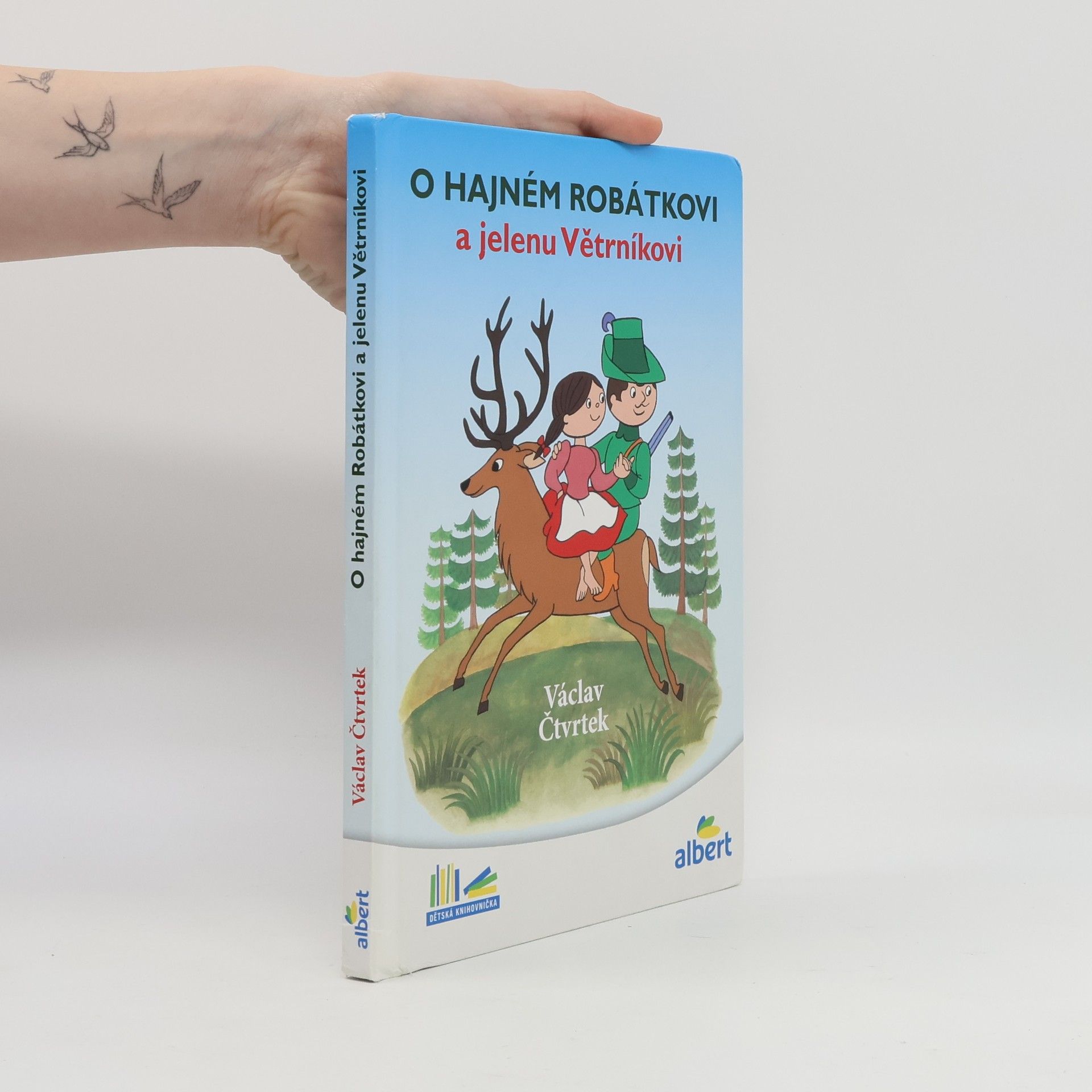 Václav Čtvrtek O hajném Robátkovi a jelenu Větrníkovi
