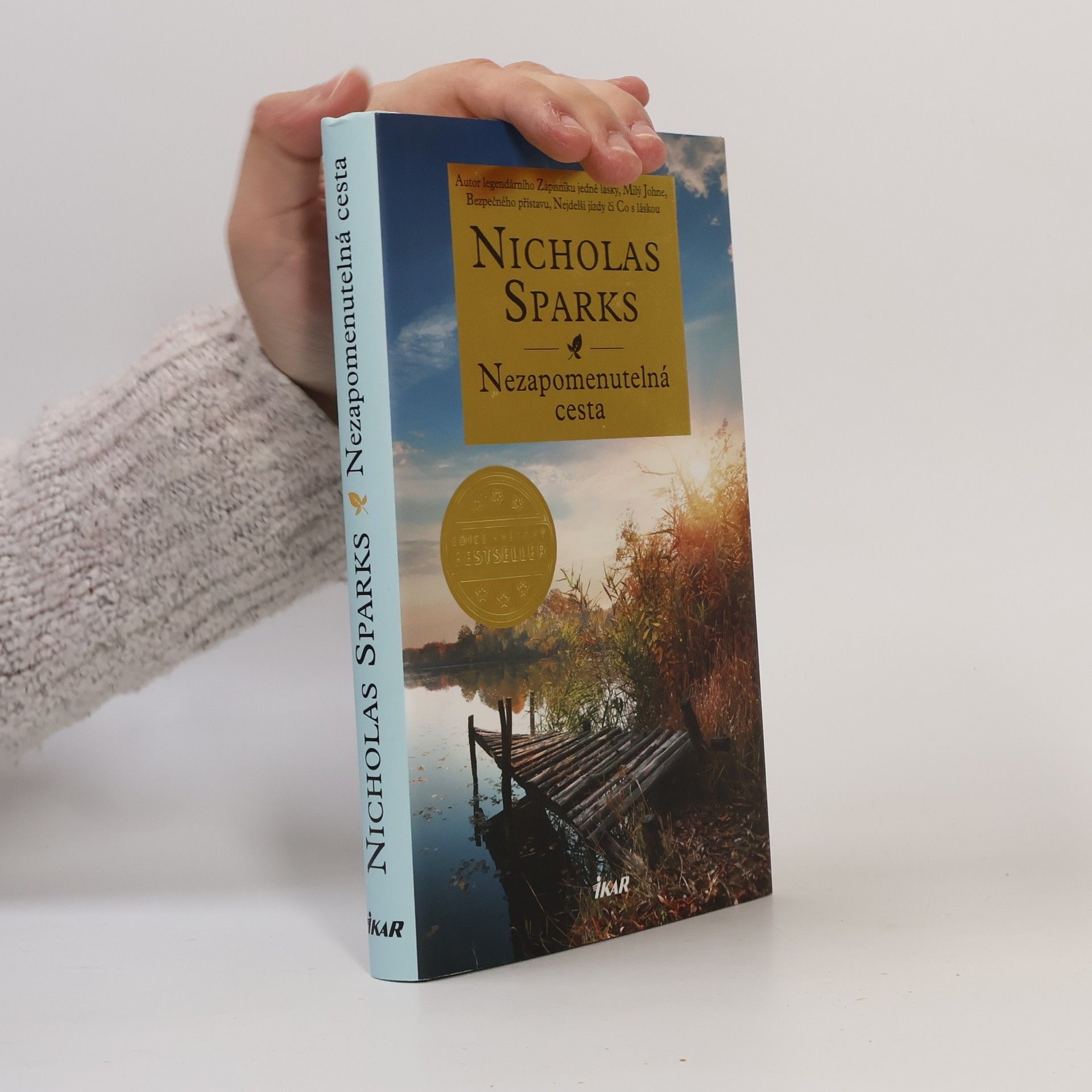 Nicholas Sparks Nezapomenutelná cesta
