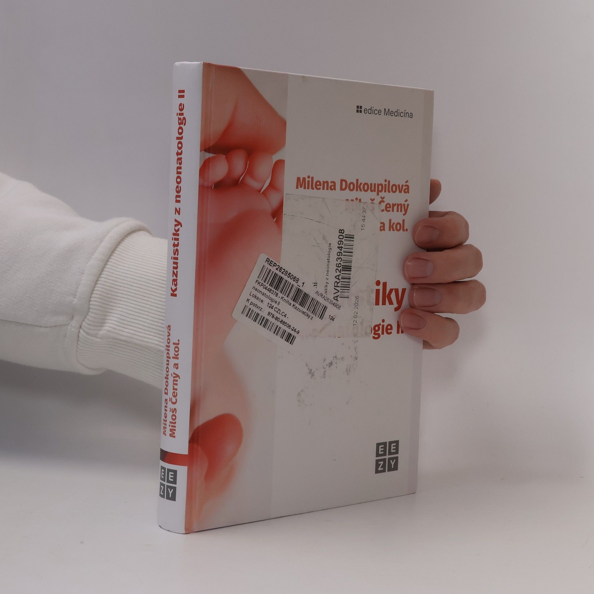 Milena Dokoupilová Kazuistiky z neonatologie II