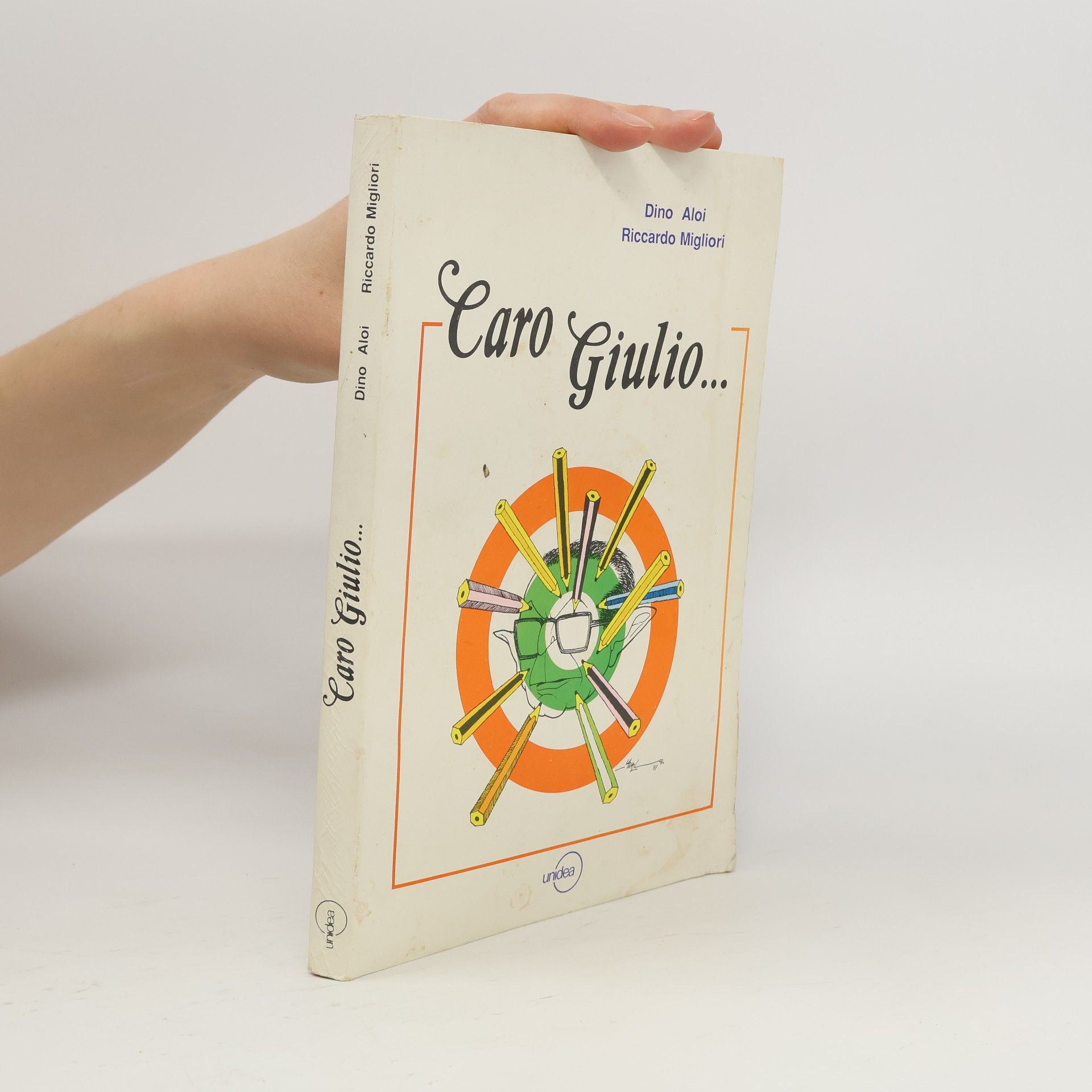 Dino Aloi Caro Giulio