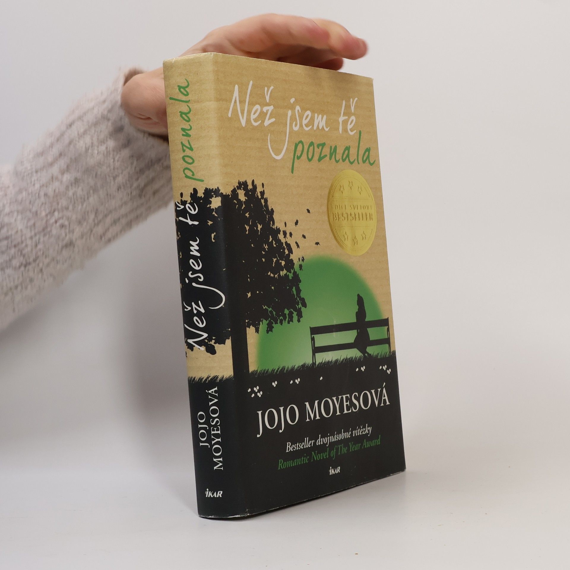 Jojo Moyes Než jsem tě poznala