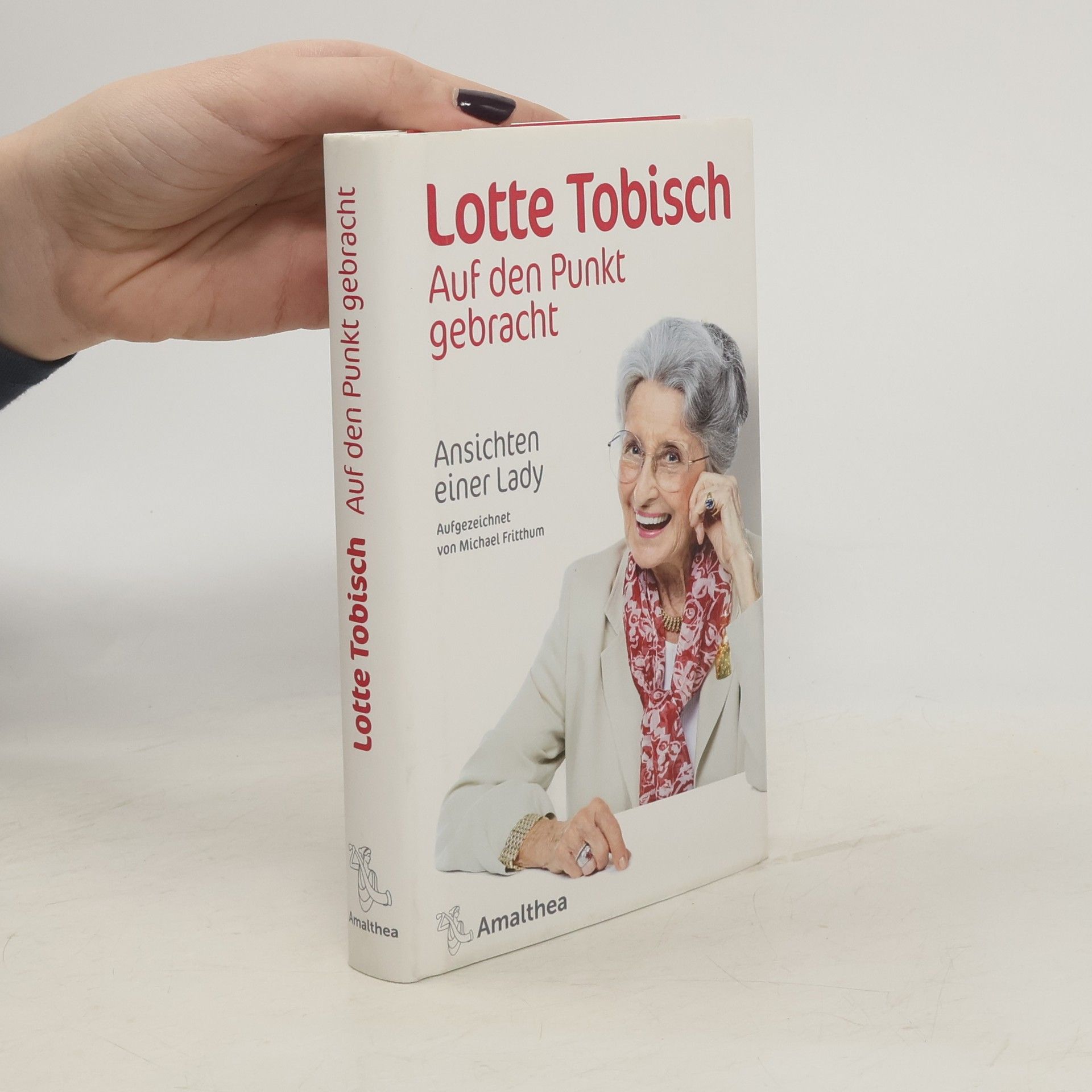 Lotte Tobisch Auf den Punkt gebracht