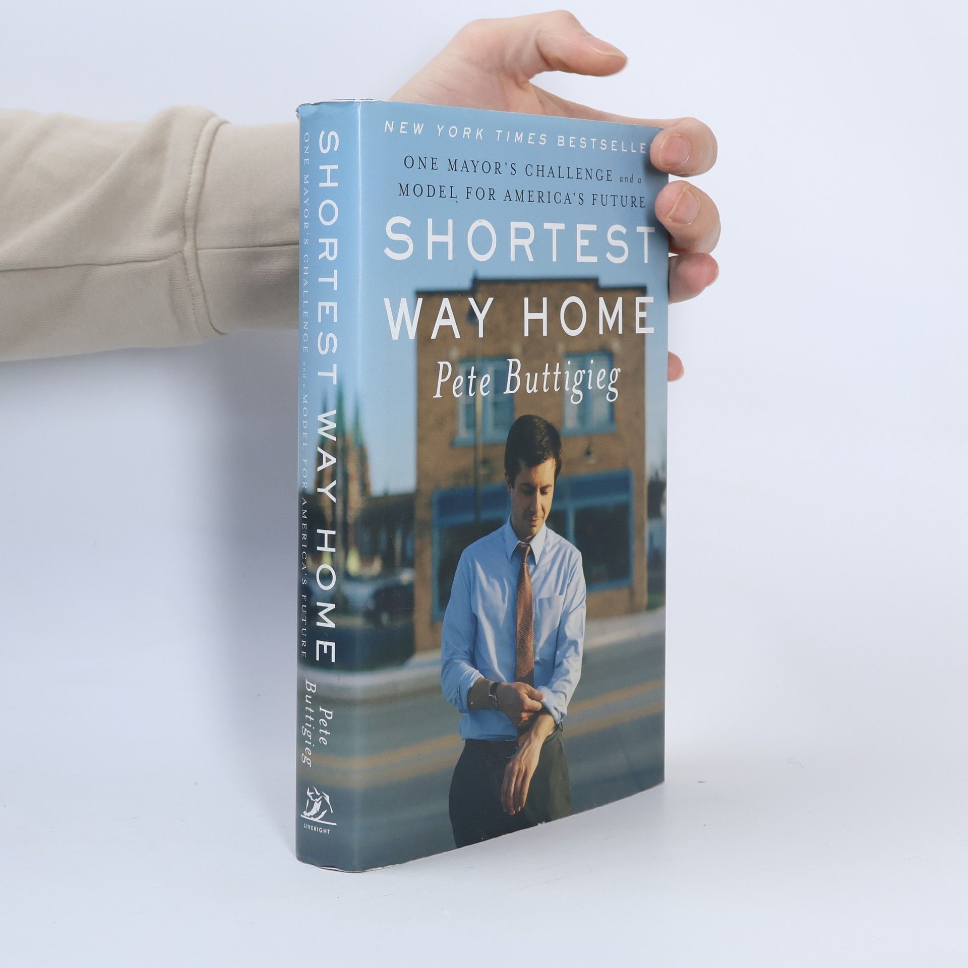 Pete Buttigieg Shortest Way Home: One Mayor's Challenge and a Model for America's Future