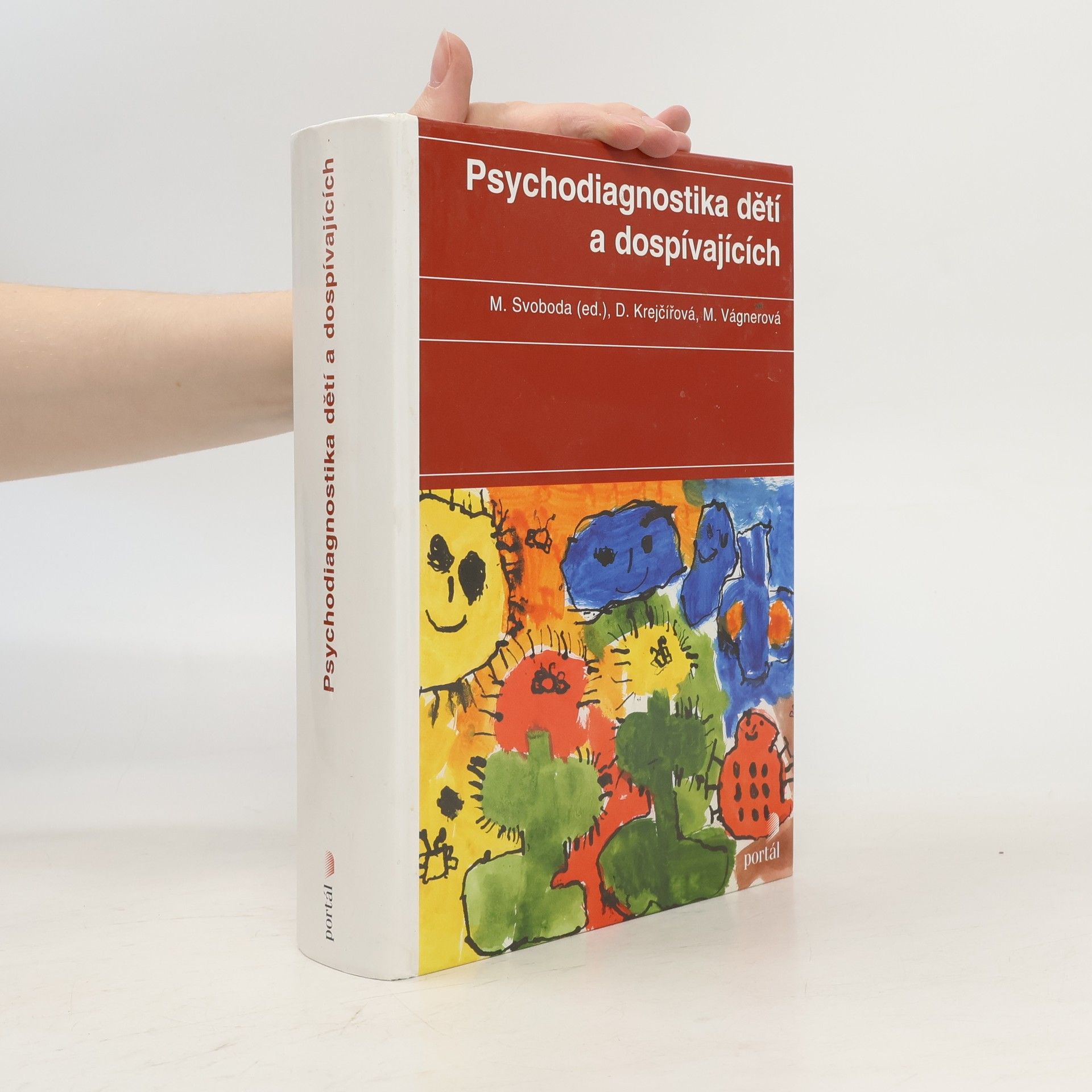 Dana Krejčířová Psychodiagnostika dětí a dospívajících