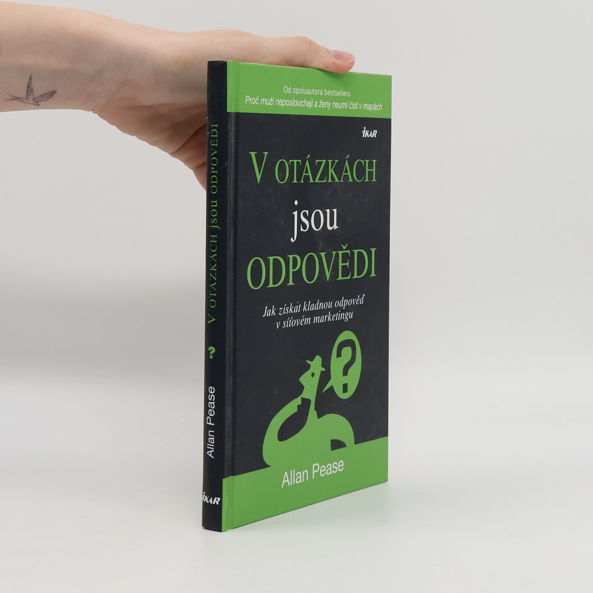 Allan Pease V otázkách jsou odpovědi