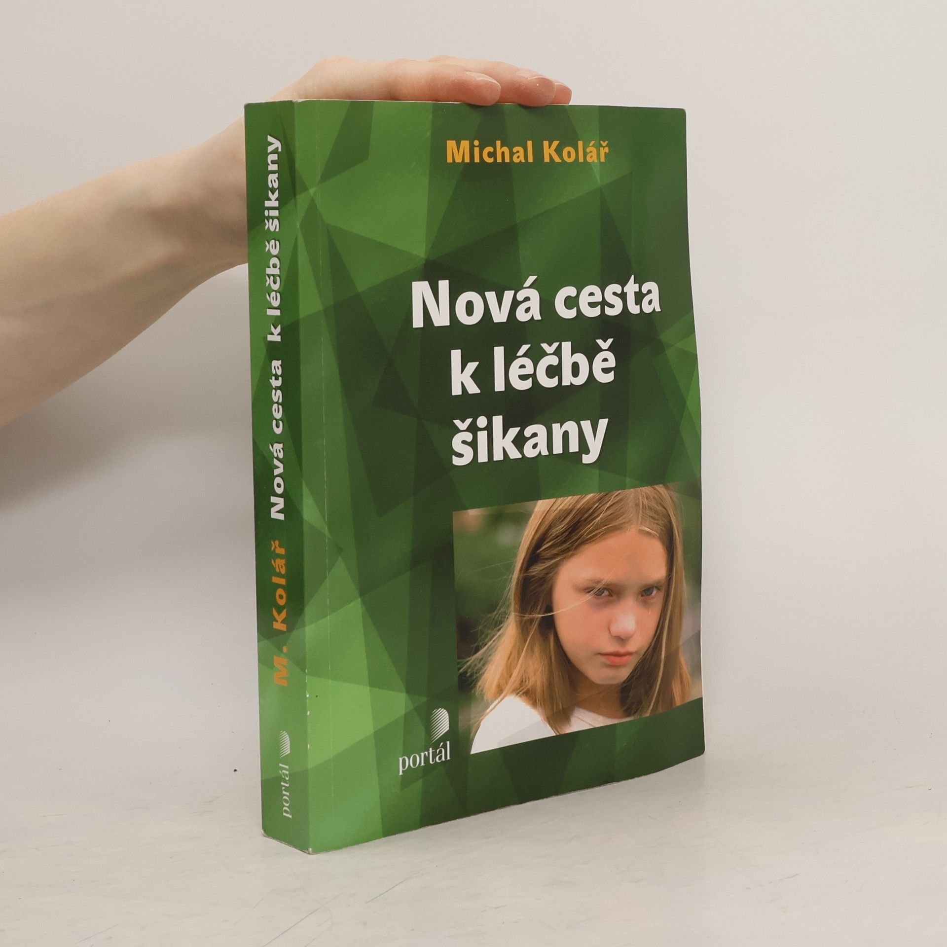 Michal Kolář Nová cesta k léčbě šikany
