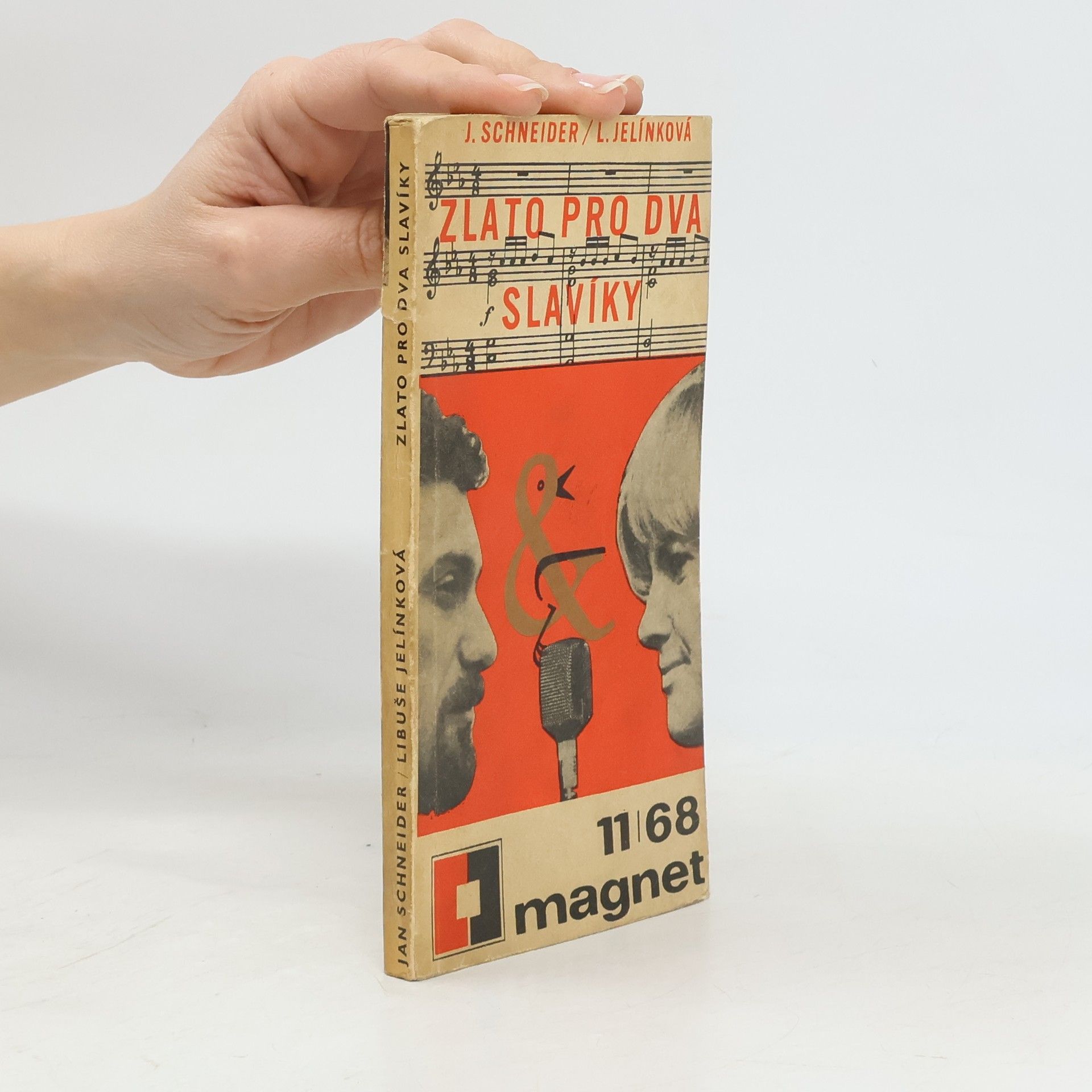 Libuše Jelínková Zlato pro dva slavíky. Magnet 11/68