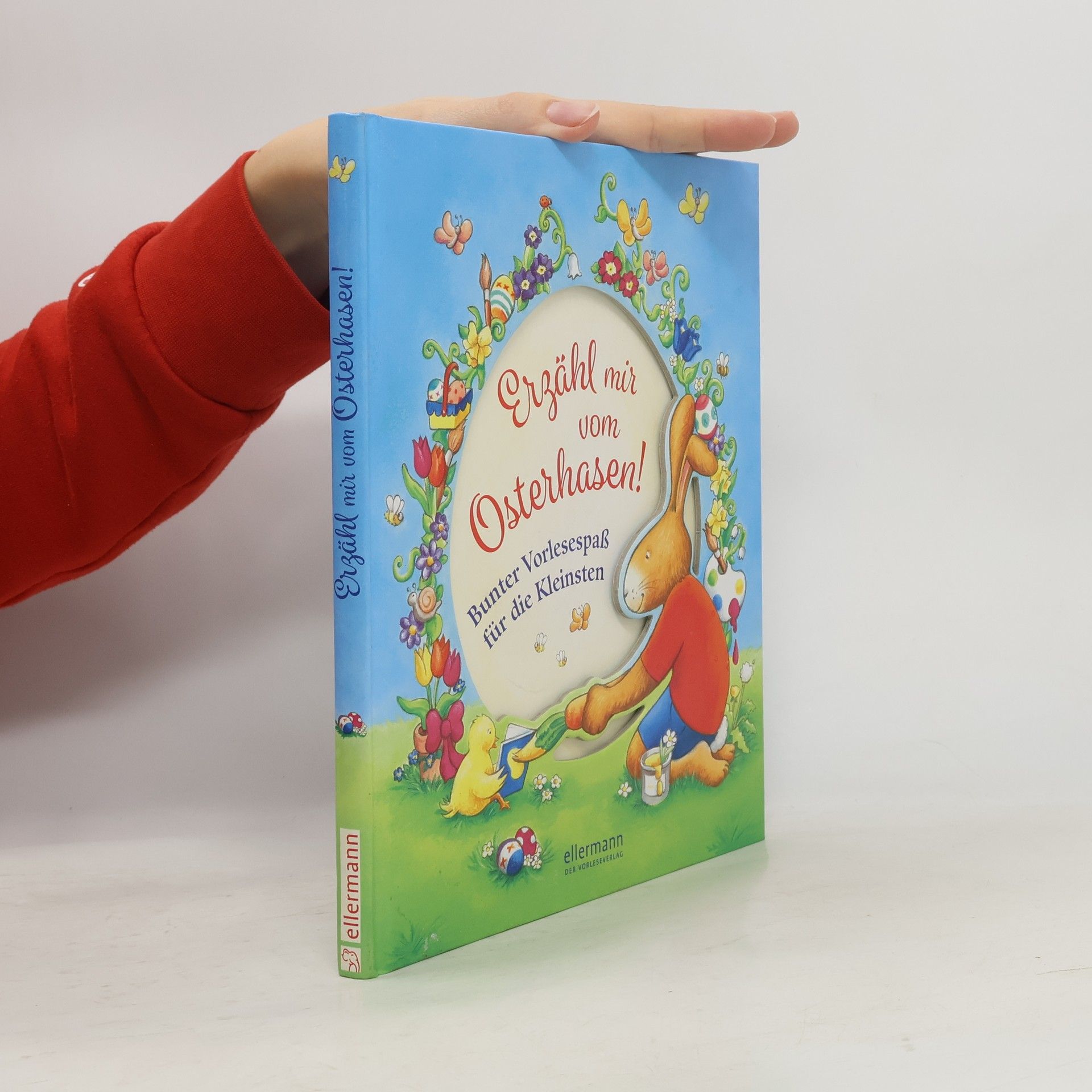 Svenja Stein Erzähl mir vom Osterhasen!