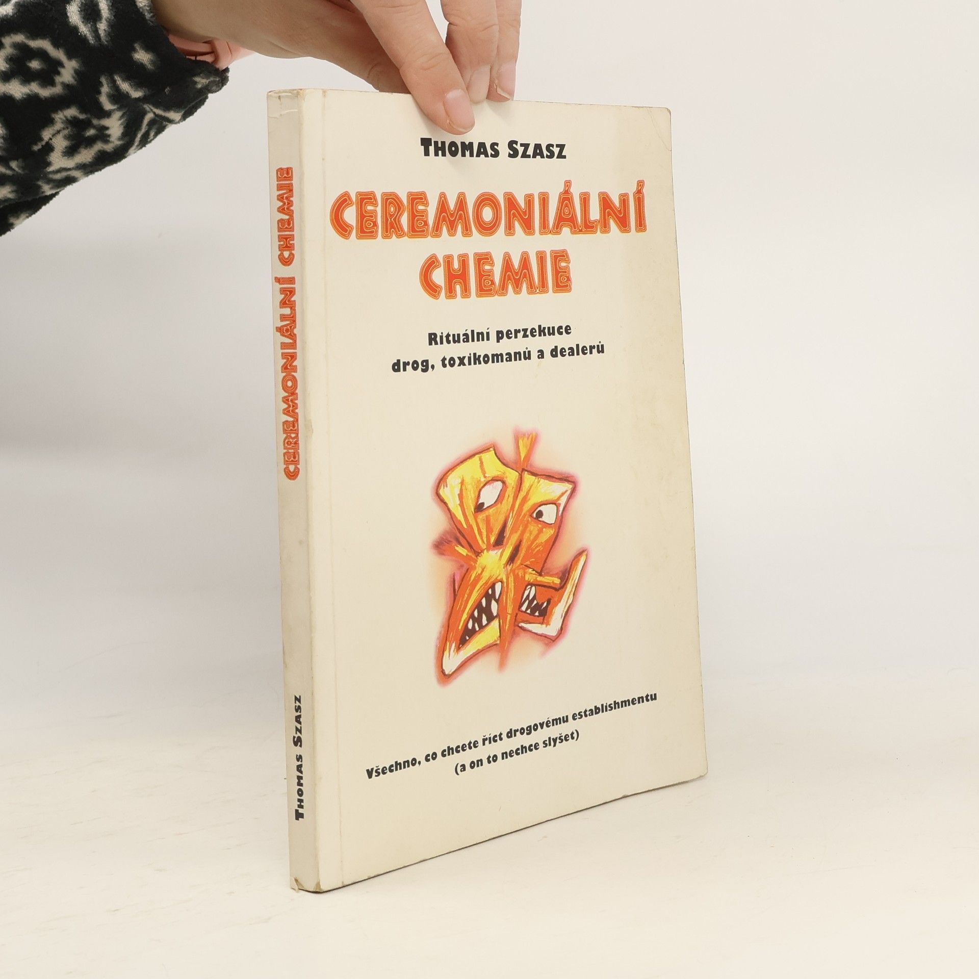 Thomas Szasz Ceremoniální chemie