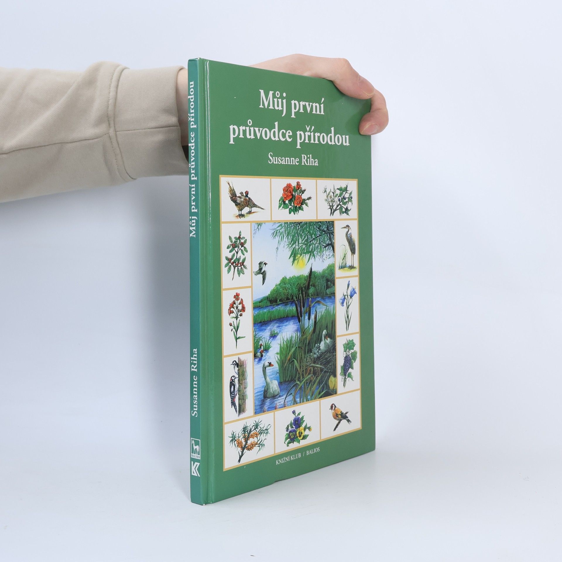 Susanne Riha Mů první průvodce přírodou