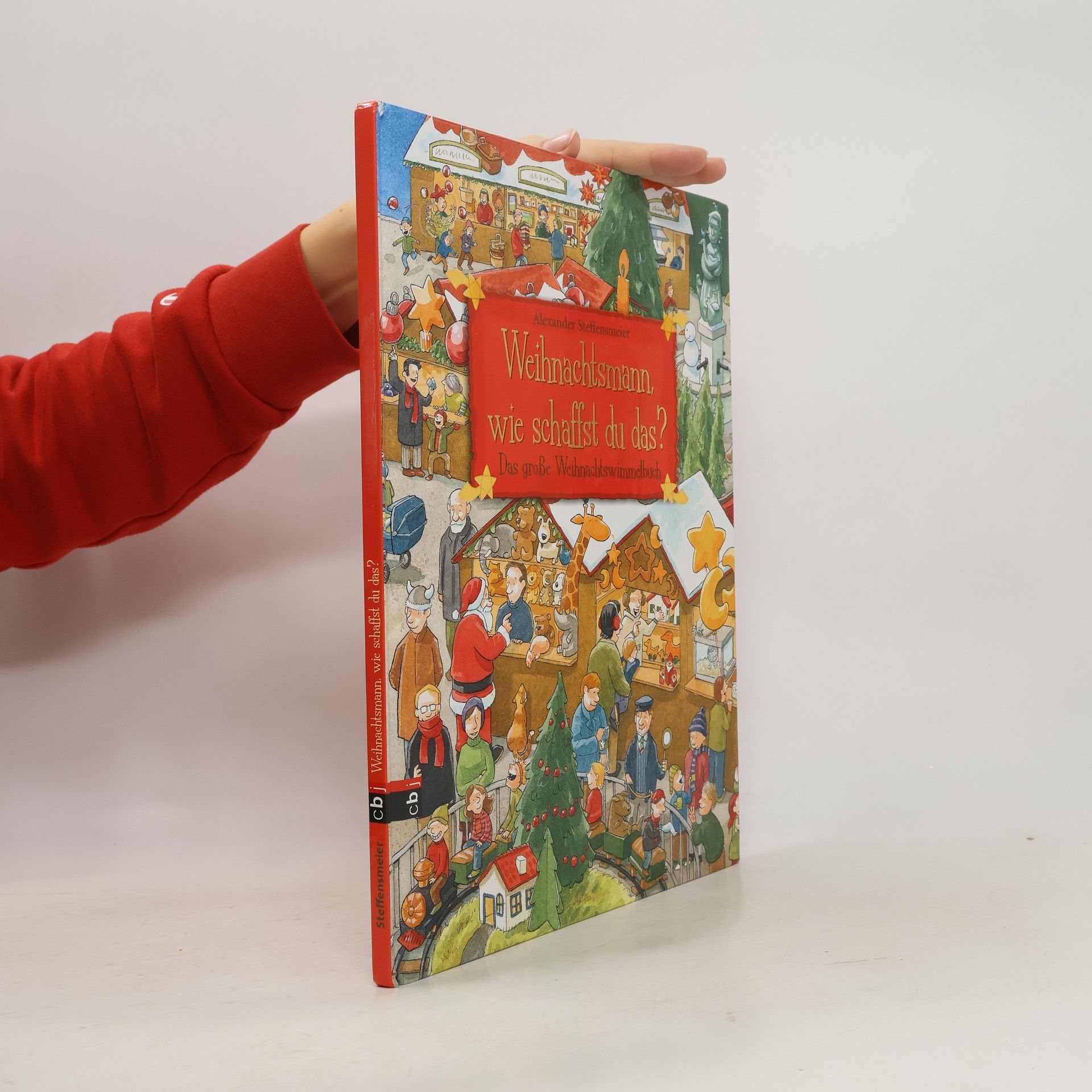 Alexander Steffensmeier Weihnachtsmann, wie schaffst du das?