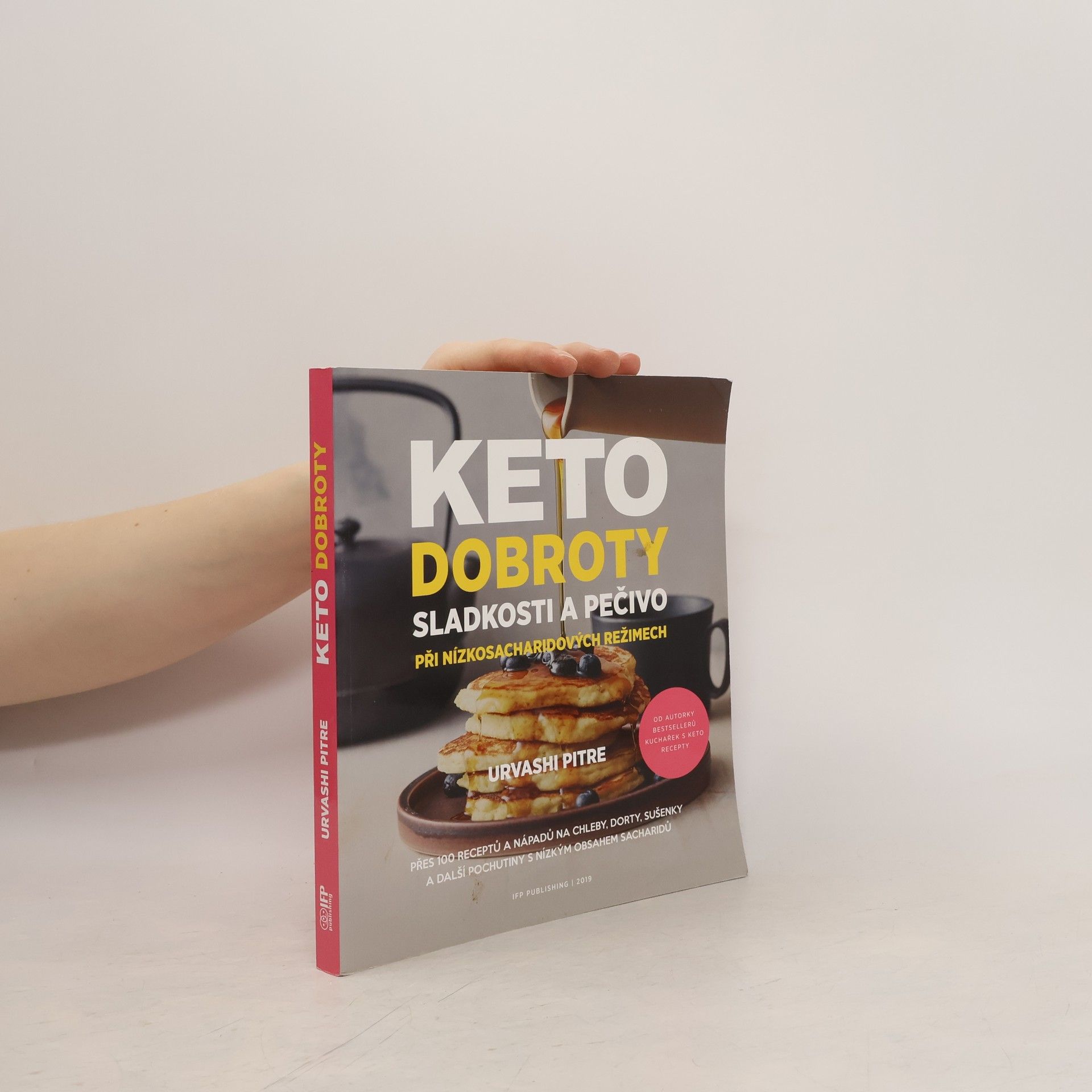 Urvashi Pitre Keto dobroty. Sladkosti a pečivo při nízkosacharidových režimech