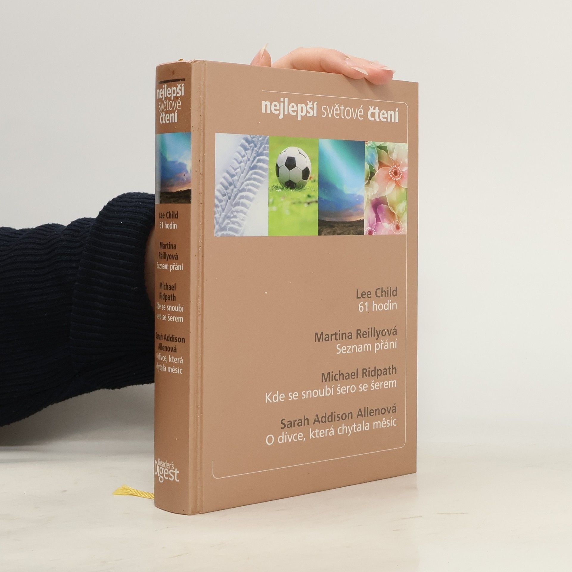 Lee Child 61 hodin. Seznam přání. Kde se snoubí šero se šerem. O dívce, která chytala měsíc.