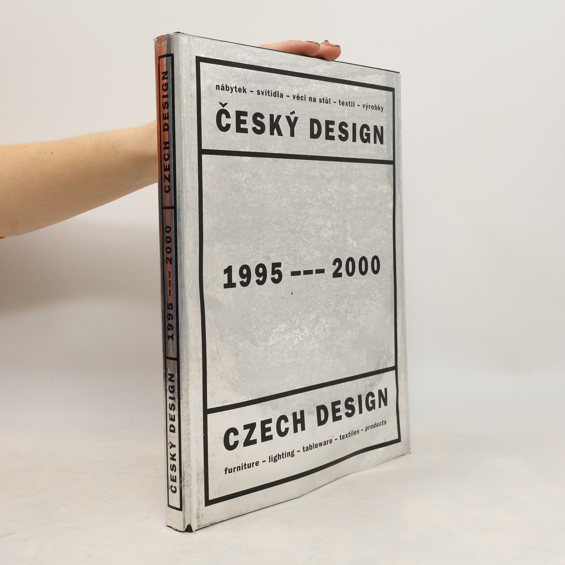 Jiří Pelcl Český design 1995-2000. Czech design 1995-2000