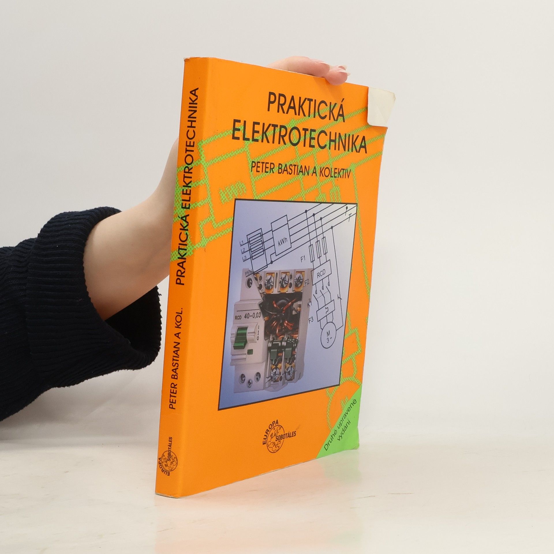 Hans-Peter Bastian Praktická elektrotechnika