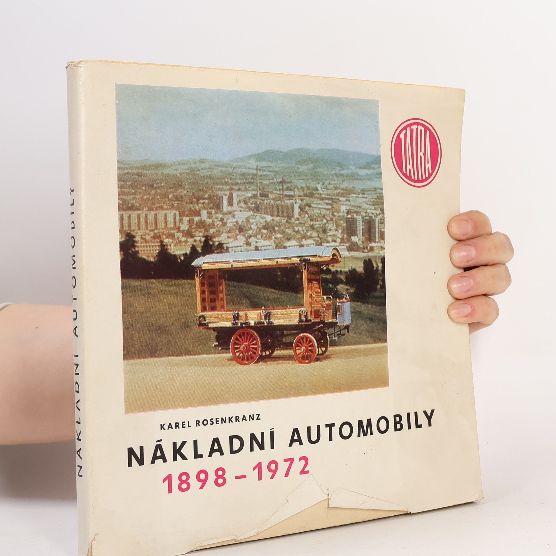 Karel Rosenkranz Nákladní automobily 1898-1972