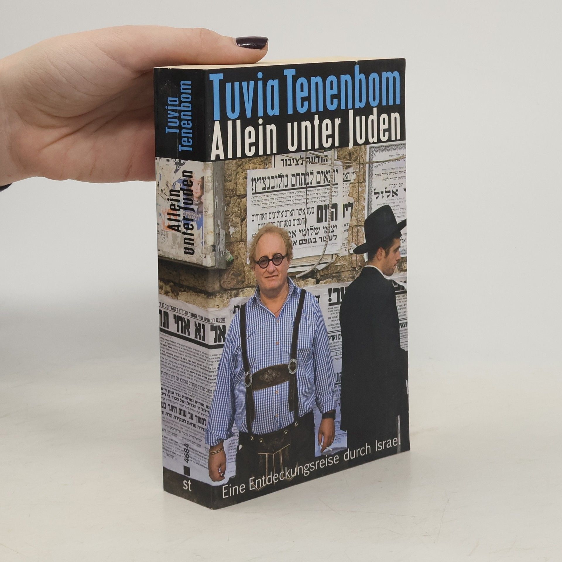 Tuvia Tenenbom Allein unter Juden
