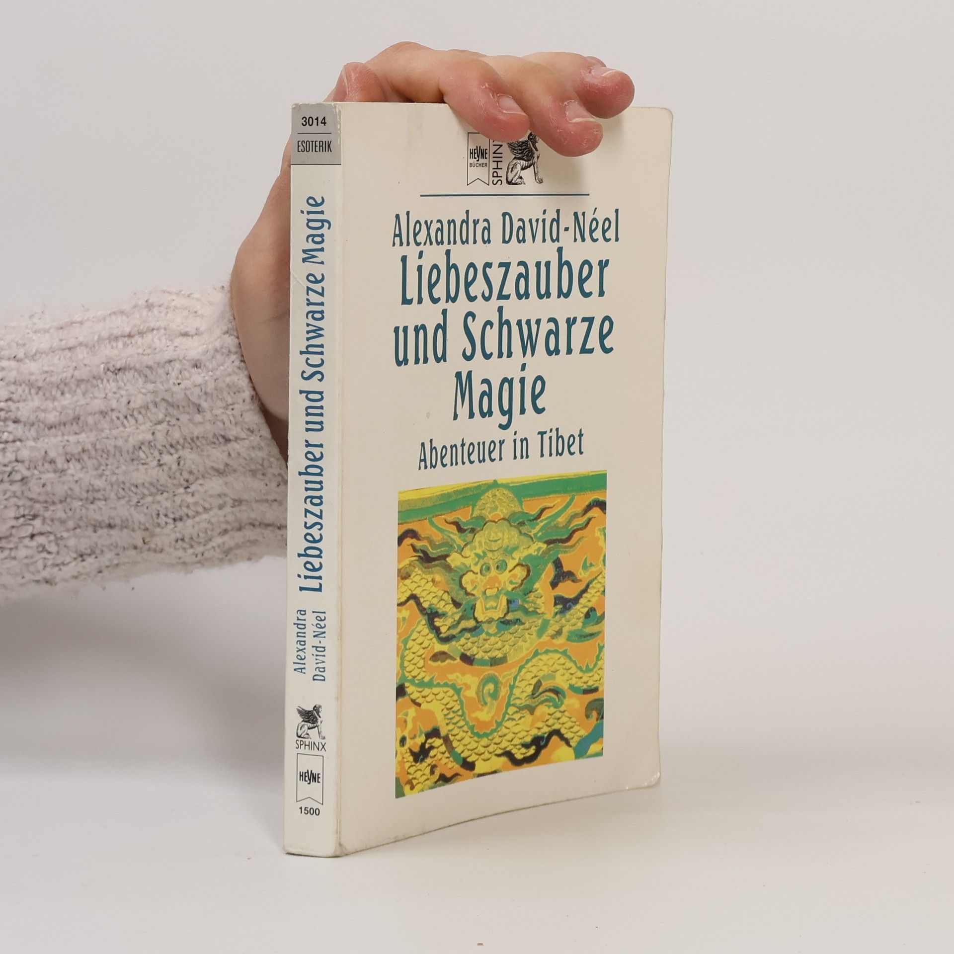 Alexandra David-Néel Liebeszauber und schwarze Magie