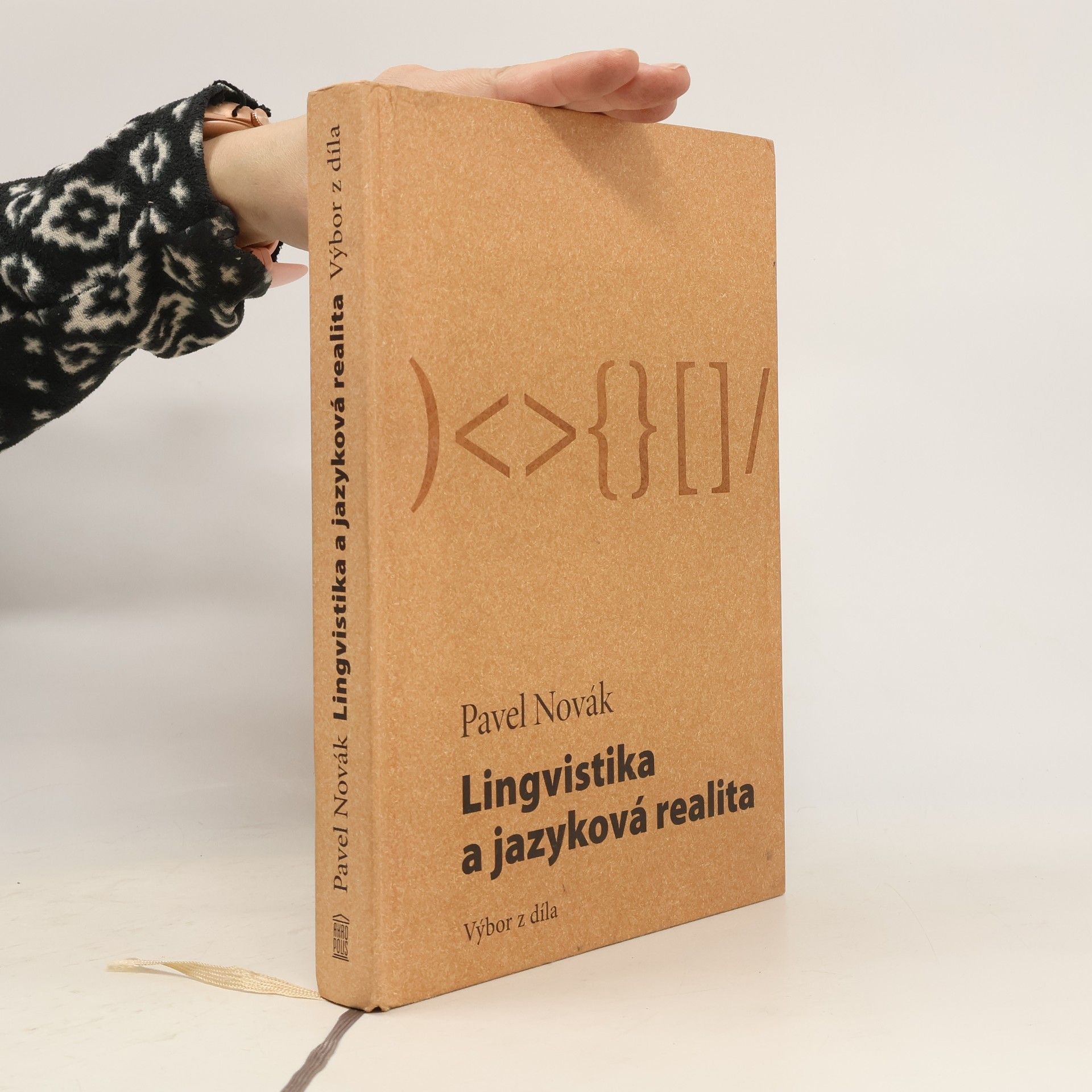 Pavel Novák Lingvistika a jazyková realita : výbor z díla