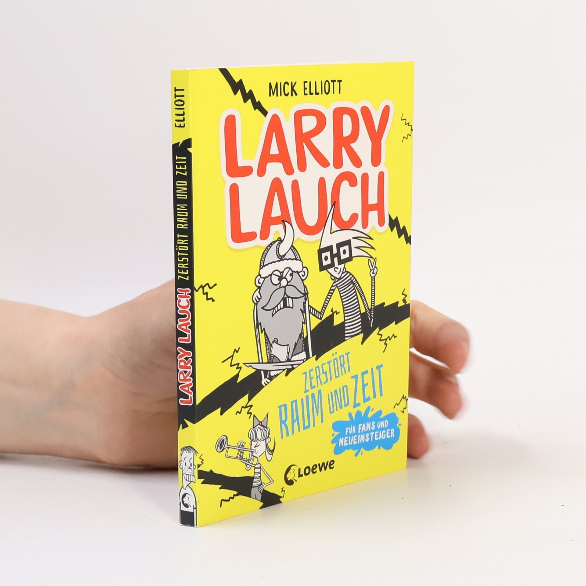 Mick Elliott Larry Lauch zerstört Raum und Zeit