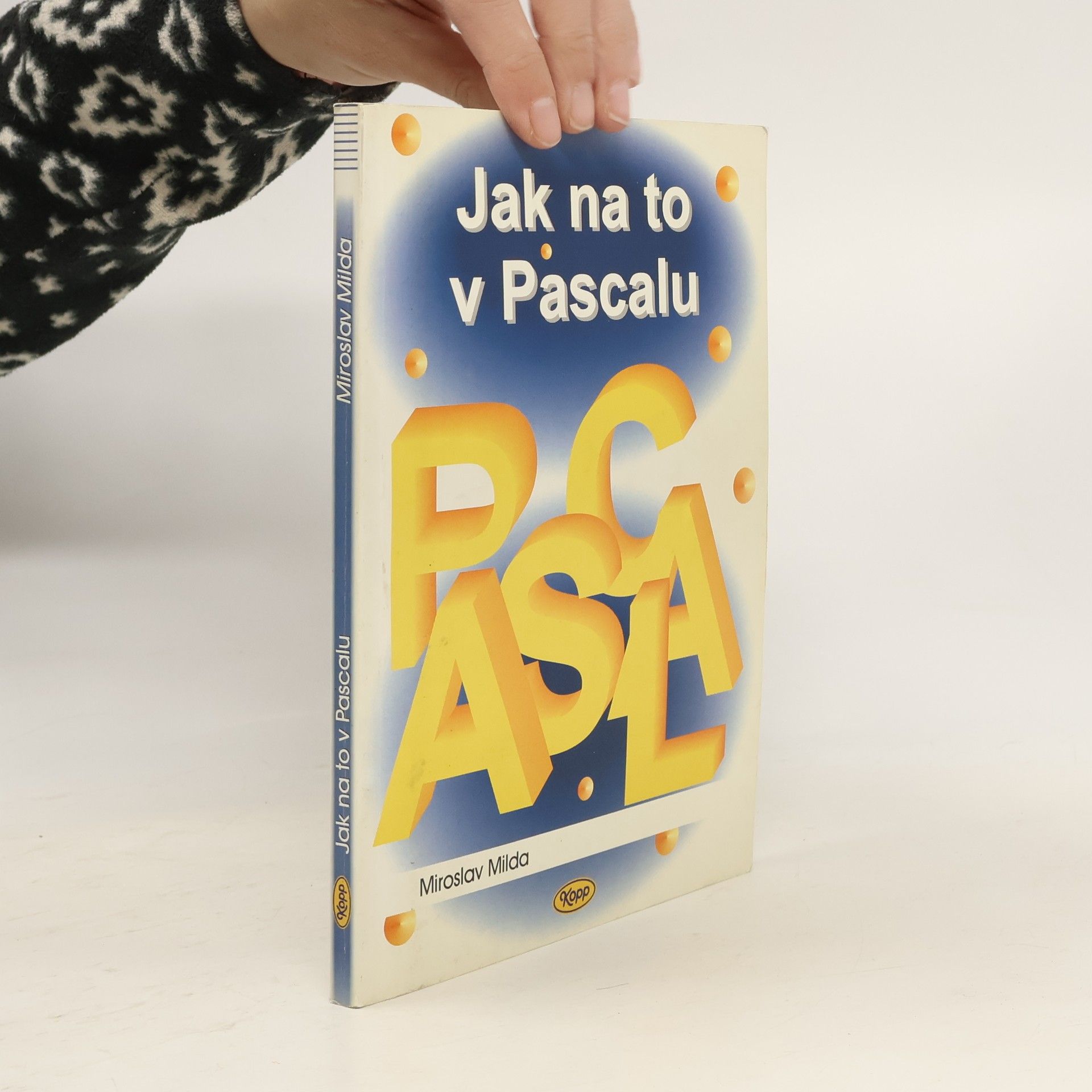 Miroslav Milda Jak na to v Pascalu