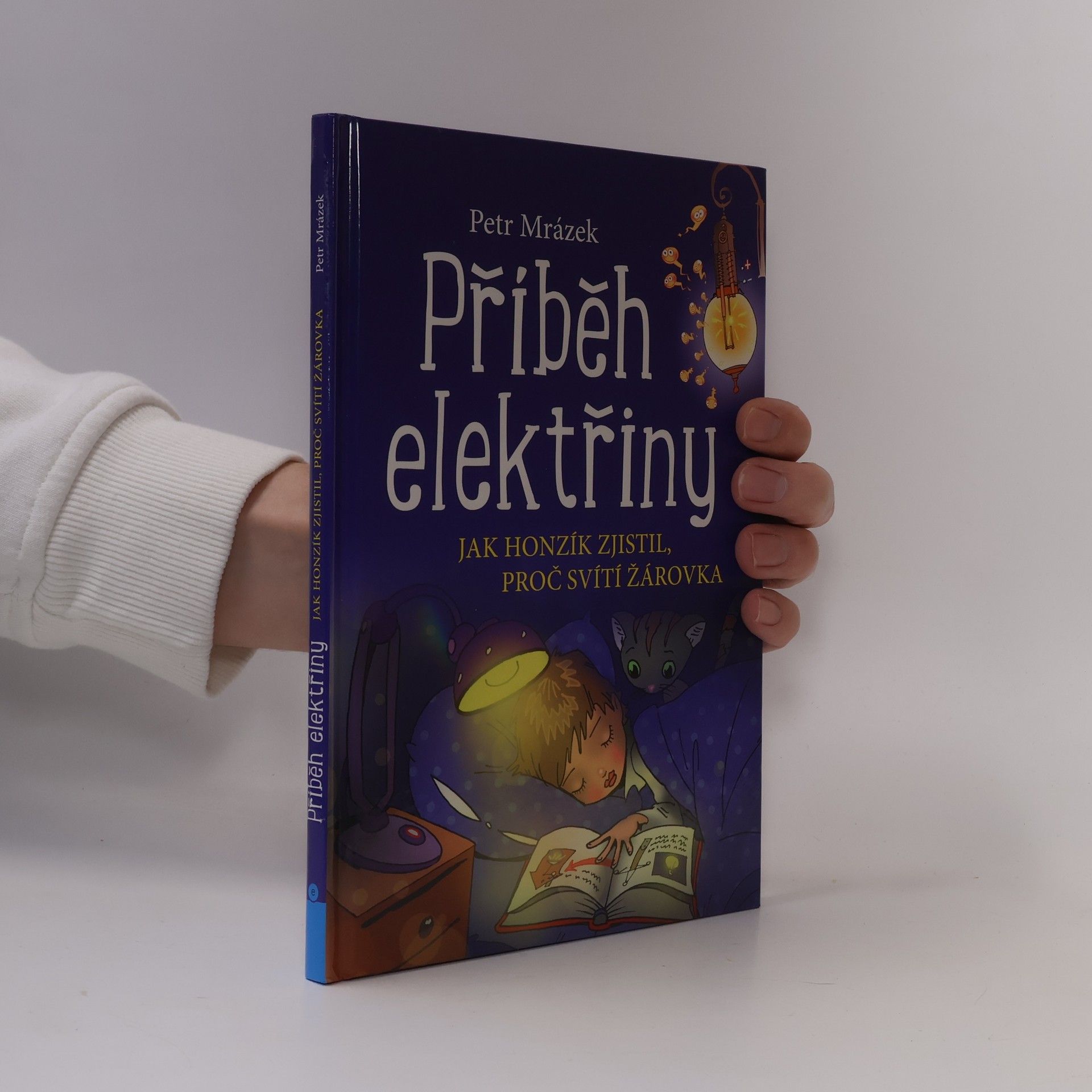 Petr Mrázek Příběh elektřiny