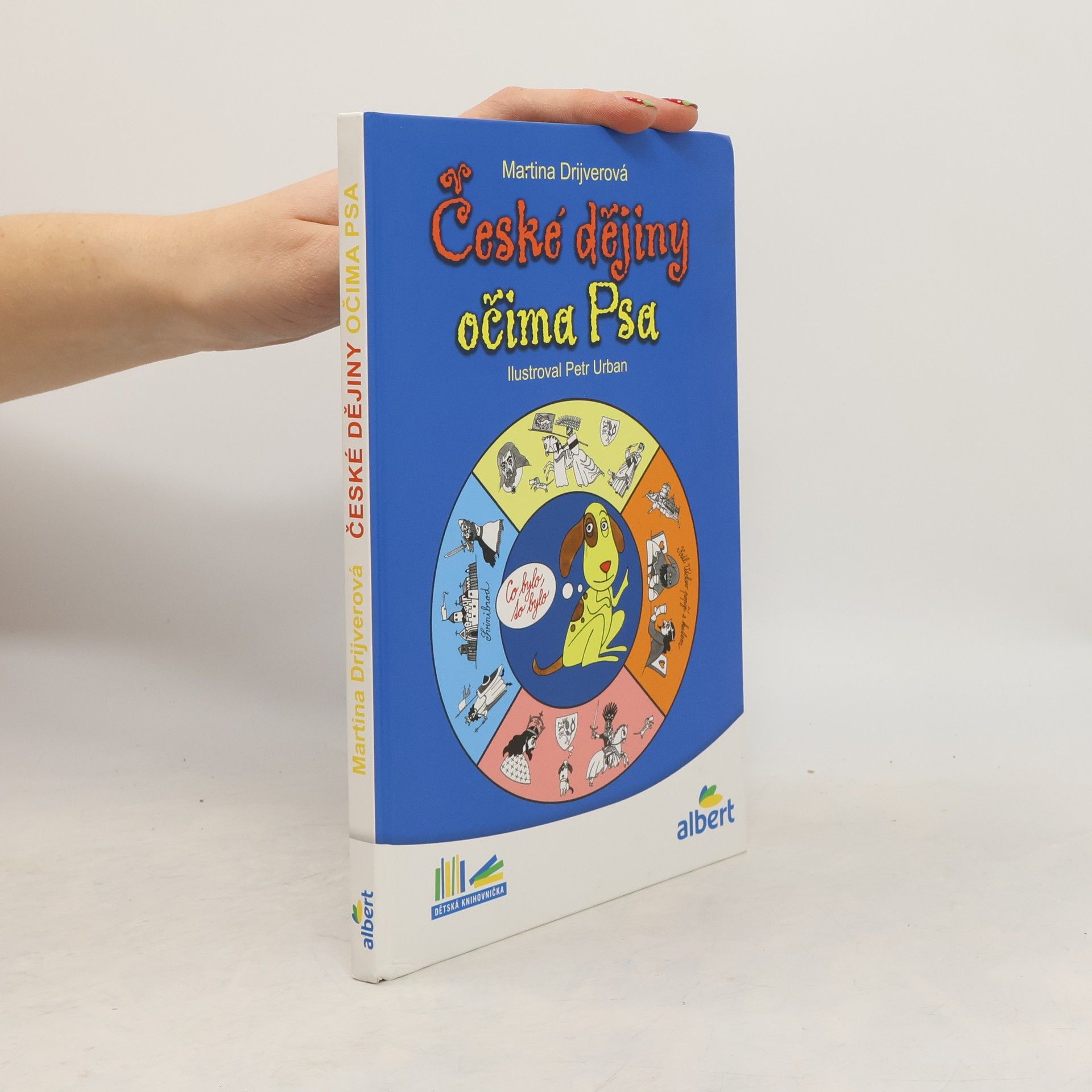 Martina Drijverová České dějiny očima Psa