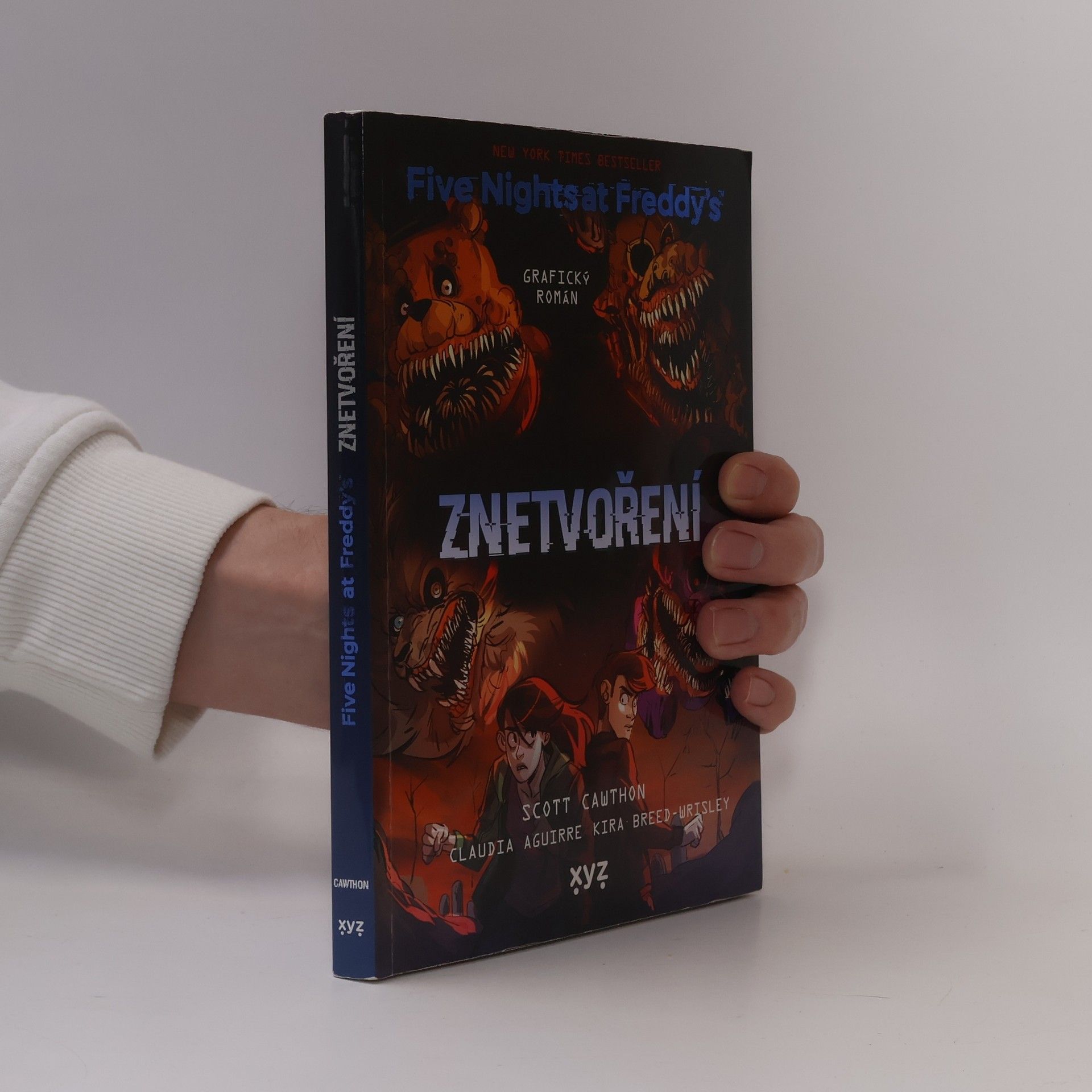 Scott Cawthon Five nights at Freddy's : grafický román. Znetvoření