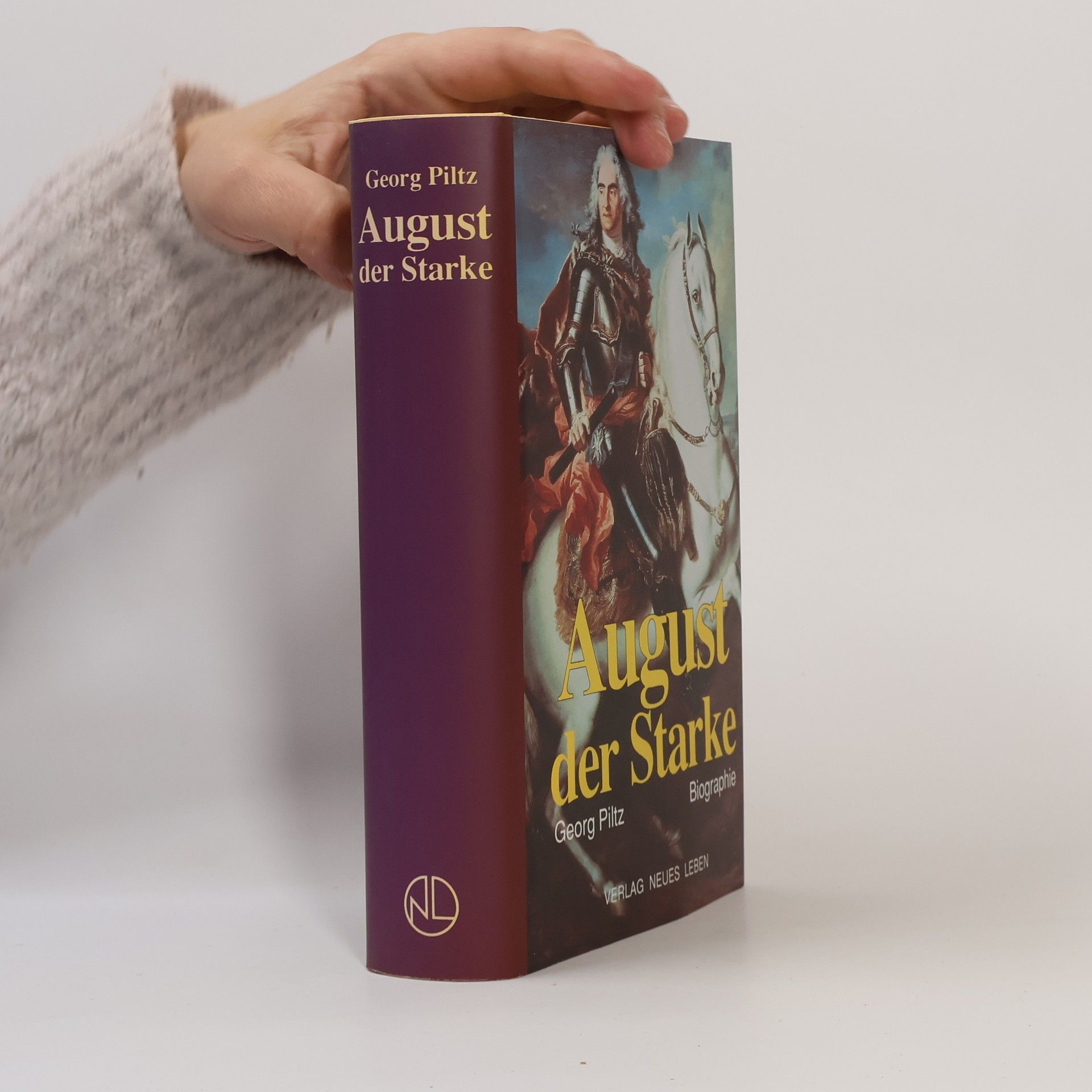 Georg Piltz August der Starke