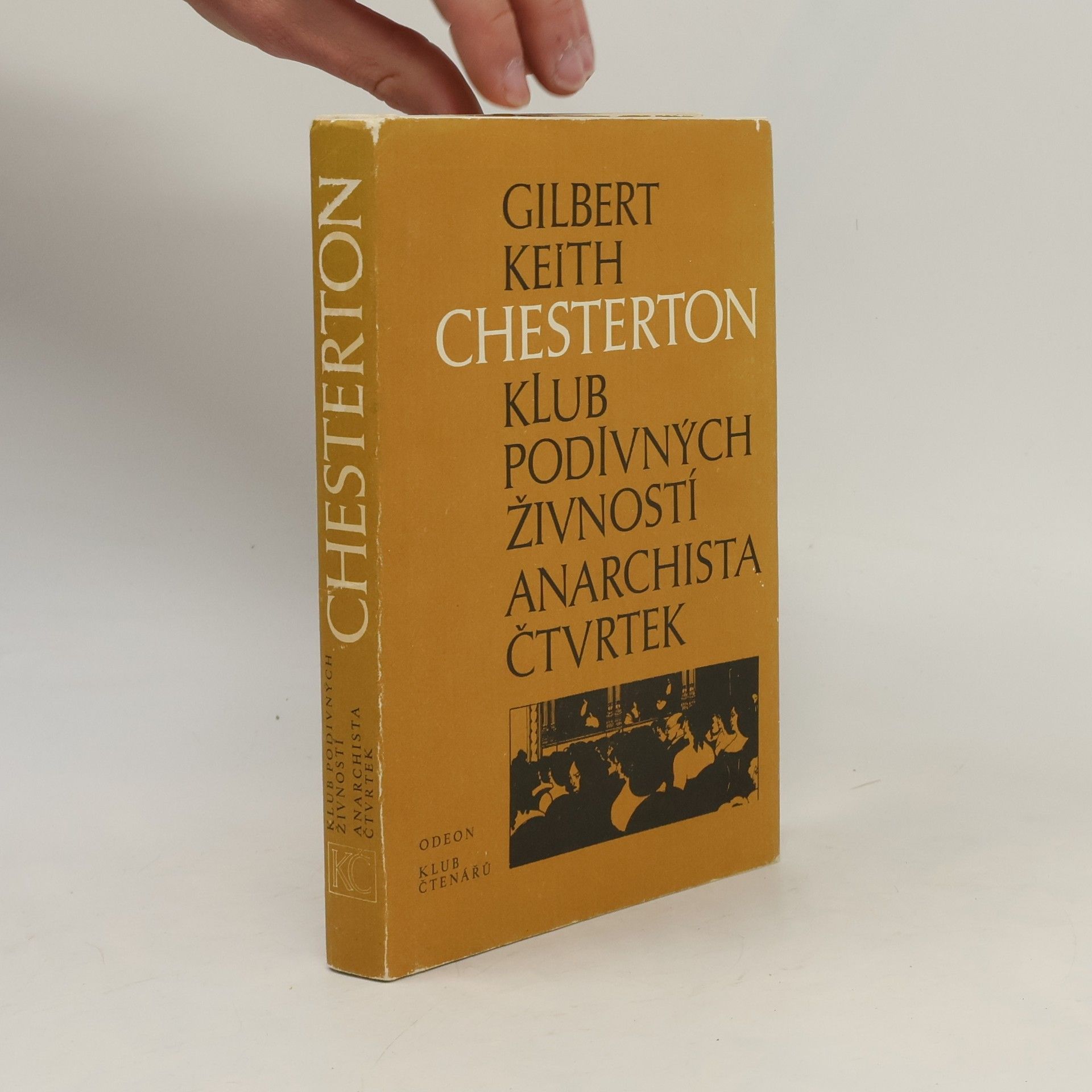 G. K. Chesterton Klub podivných živností. Anarchista Čtvrtek