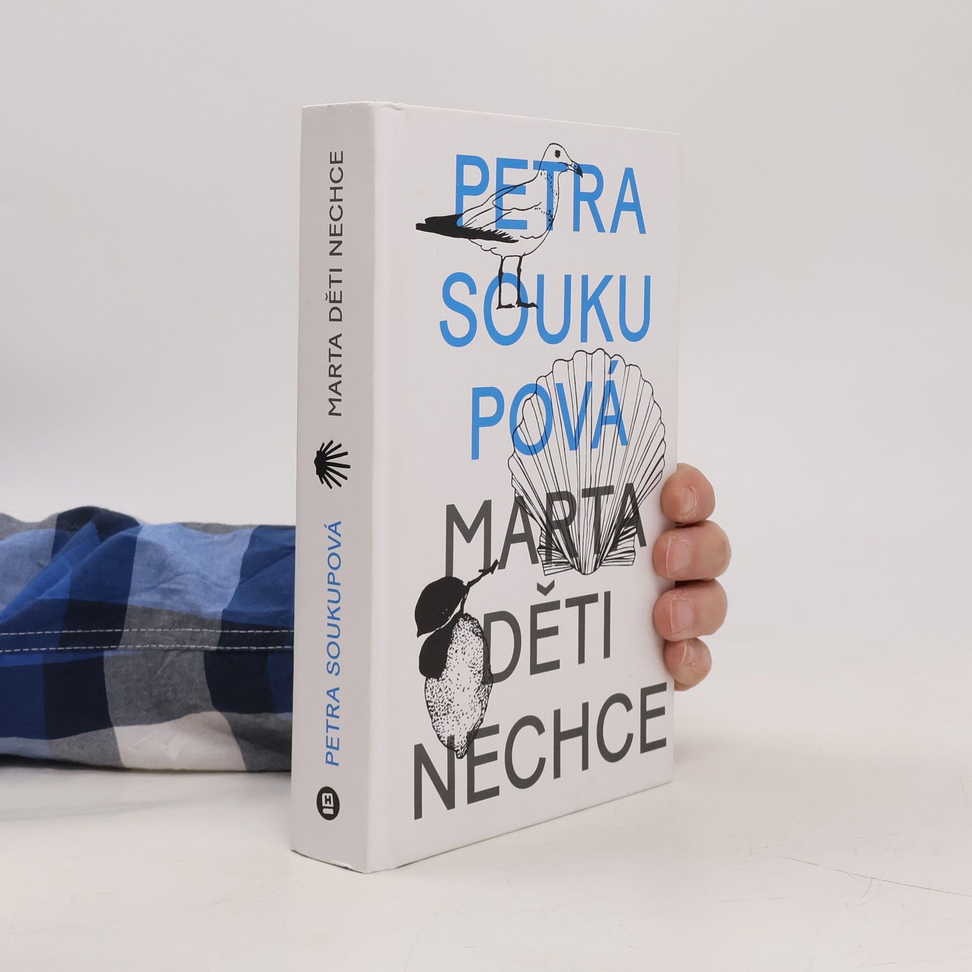 Petra Soukupová Marta děti nechce