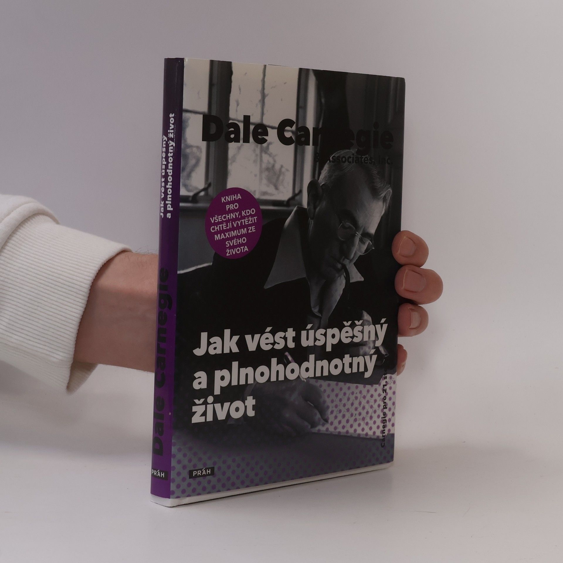 Dale Carnegie Jak vést úspěšný a plnohodnotný život