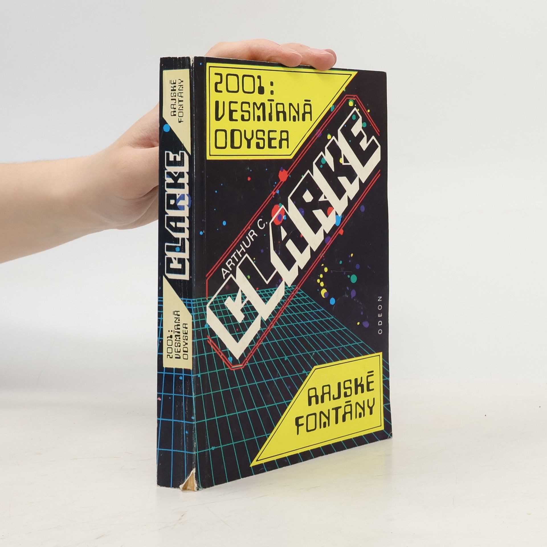 Arthur Charles Clarke 2001: Vesmírná odysea. Rajské fontány